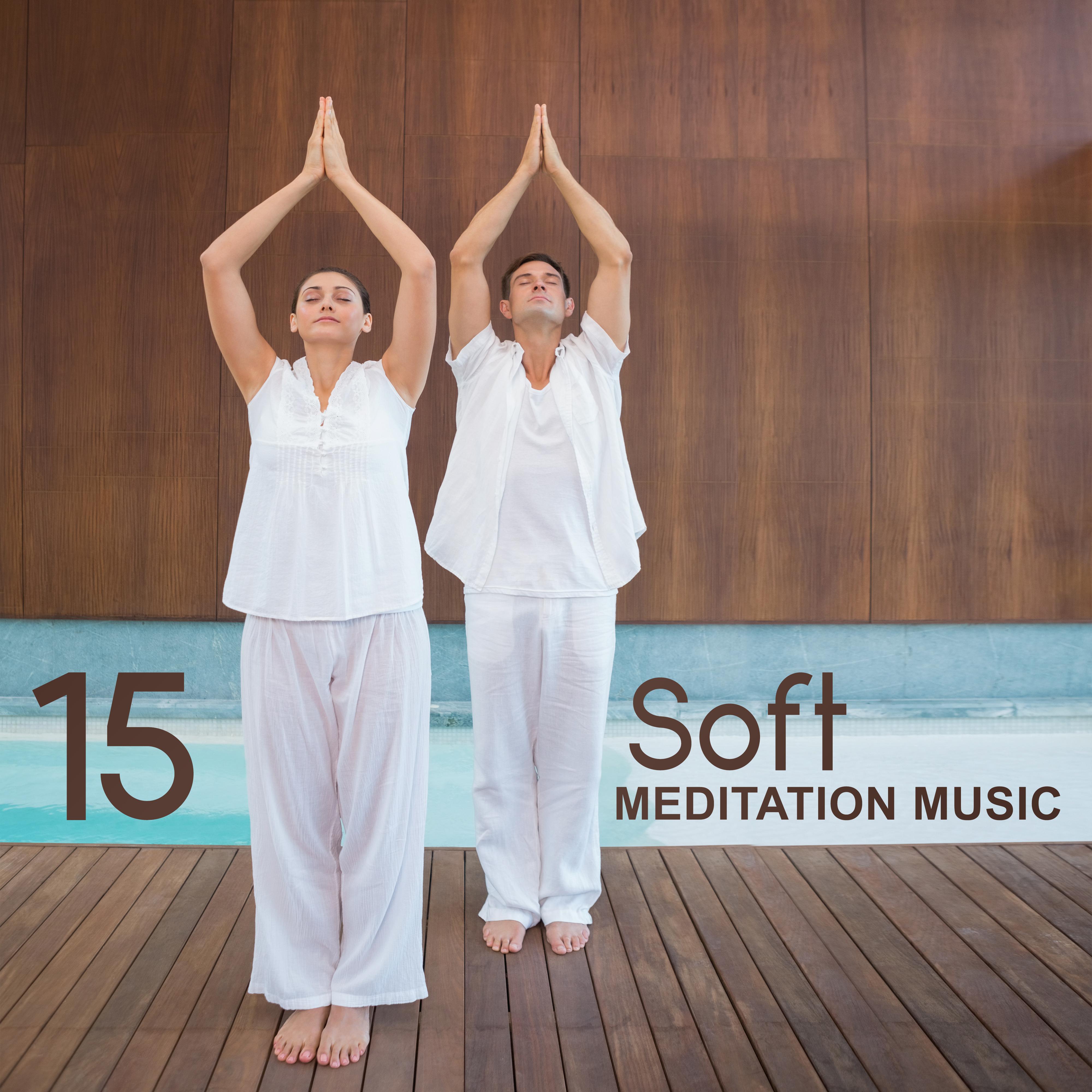 15 Soft Meditation Music