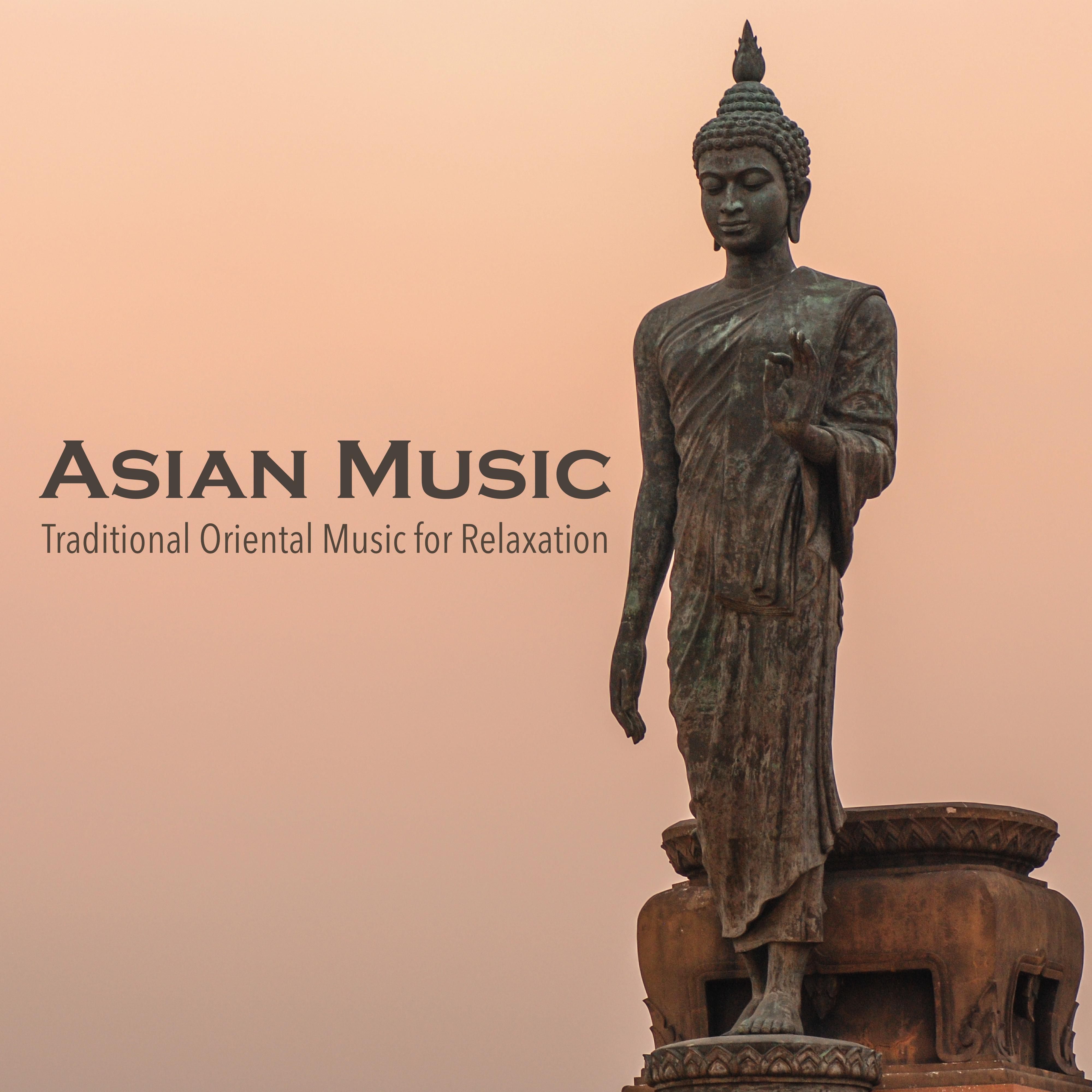 Asian Music - Traditional Oriental Music for Relaxation