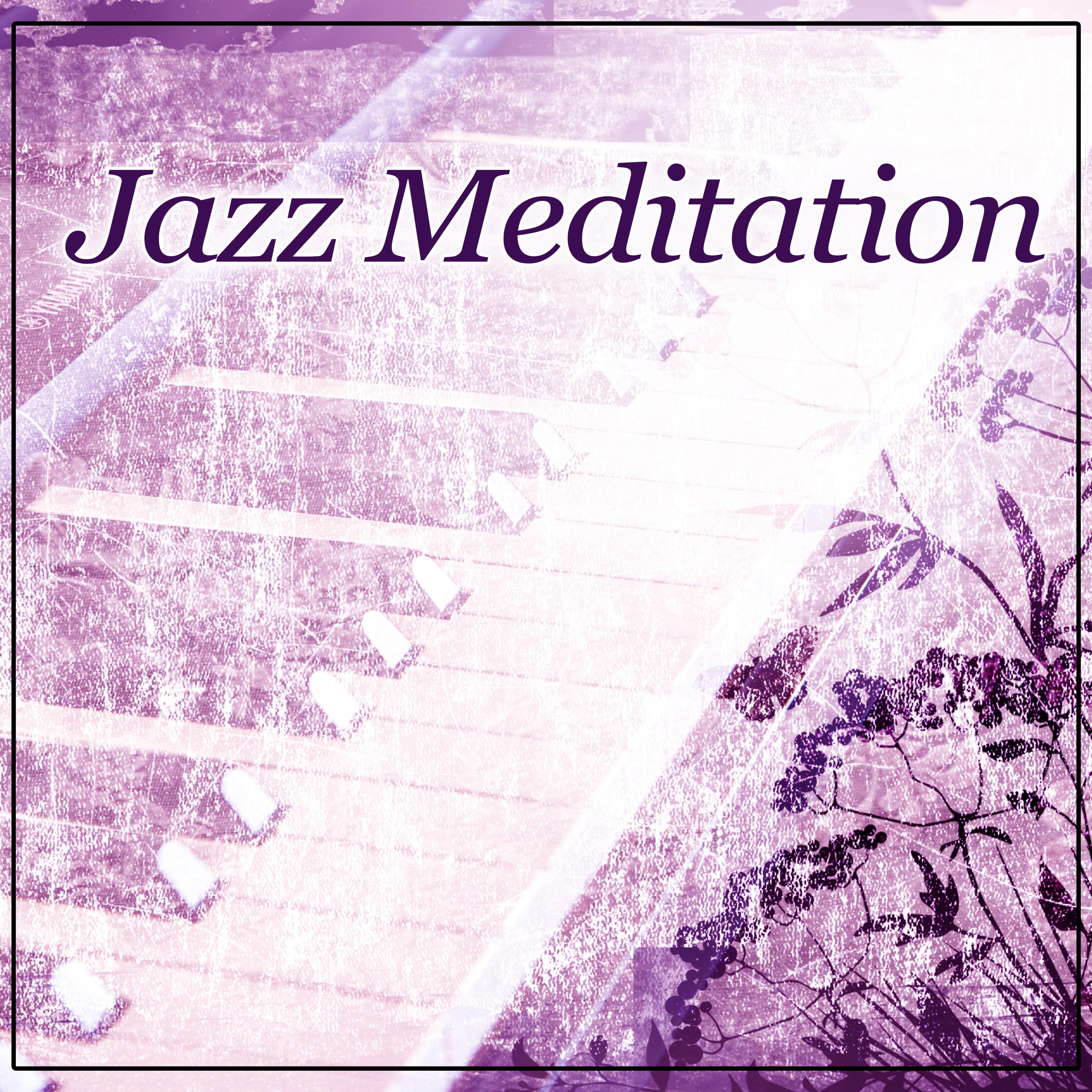 Jazz Meditation – Blue Jazz, Smooth Piano Bar, Easy Listening, Relax Yourself