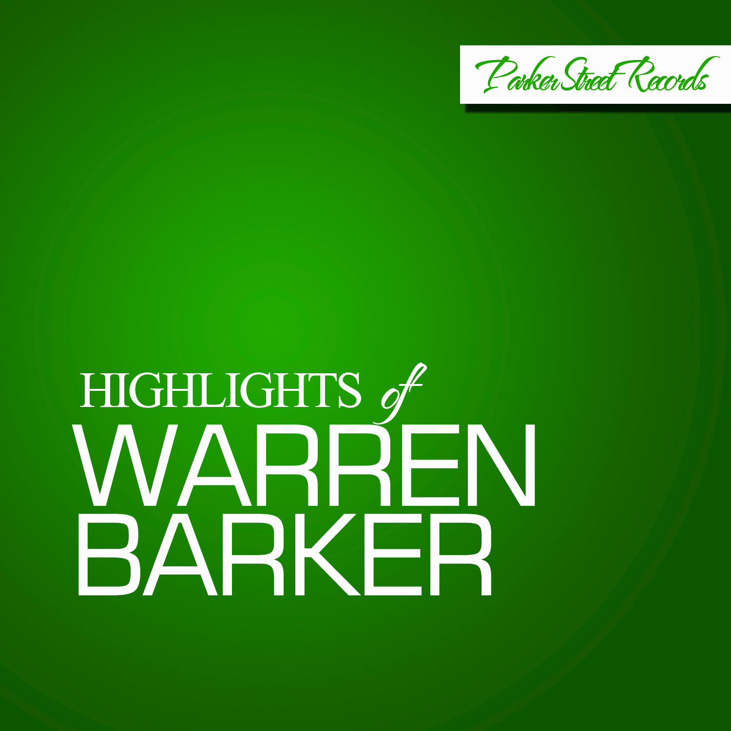 Highlights Of Warren Barker