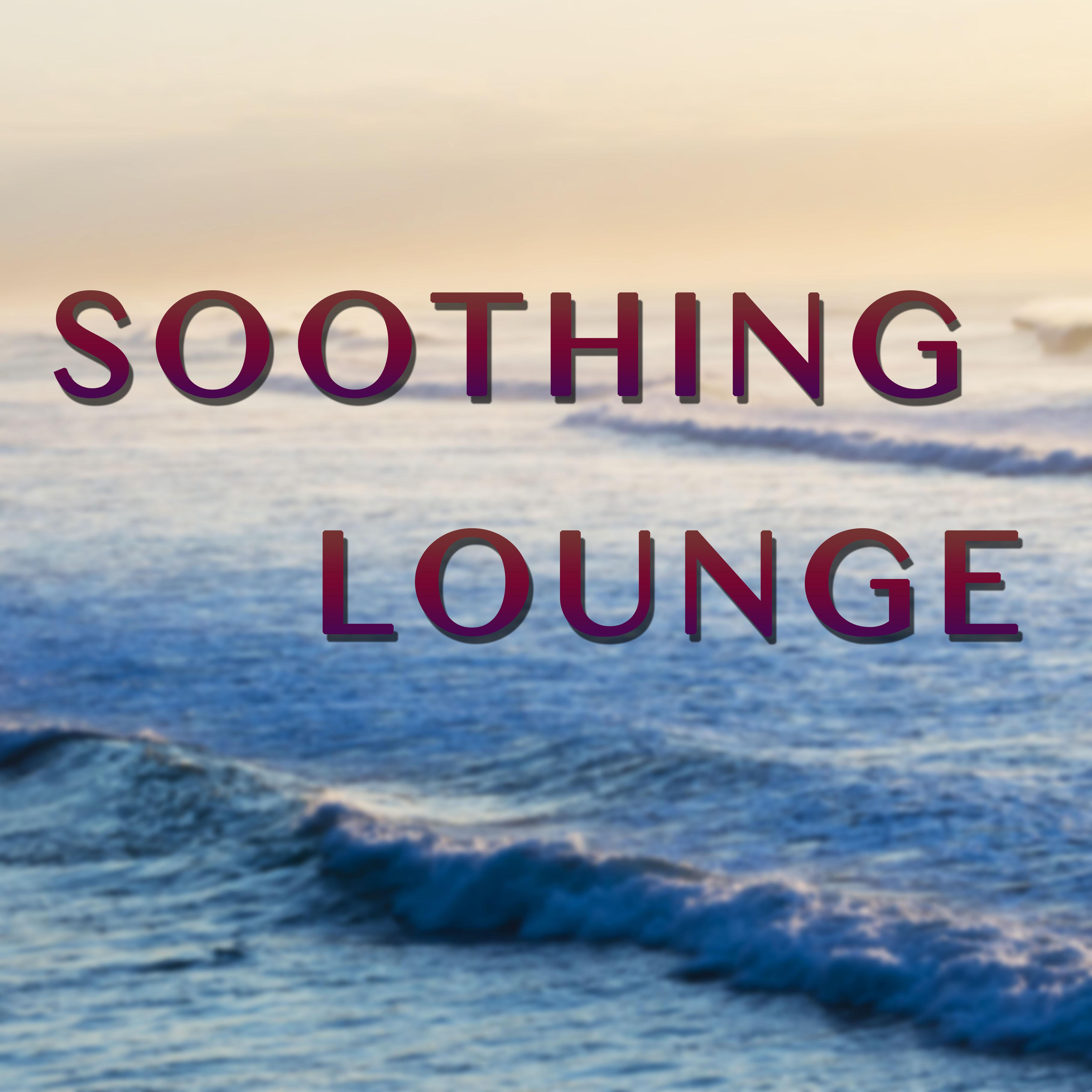 Soothing Lounge Beats - Chillout Zone in Miami