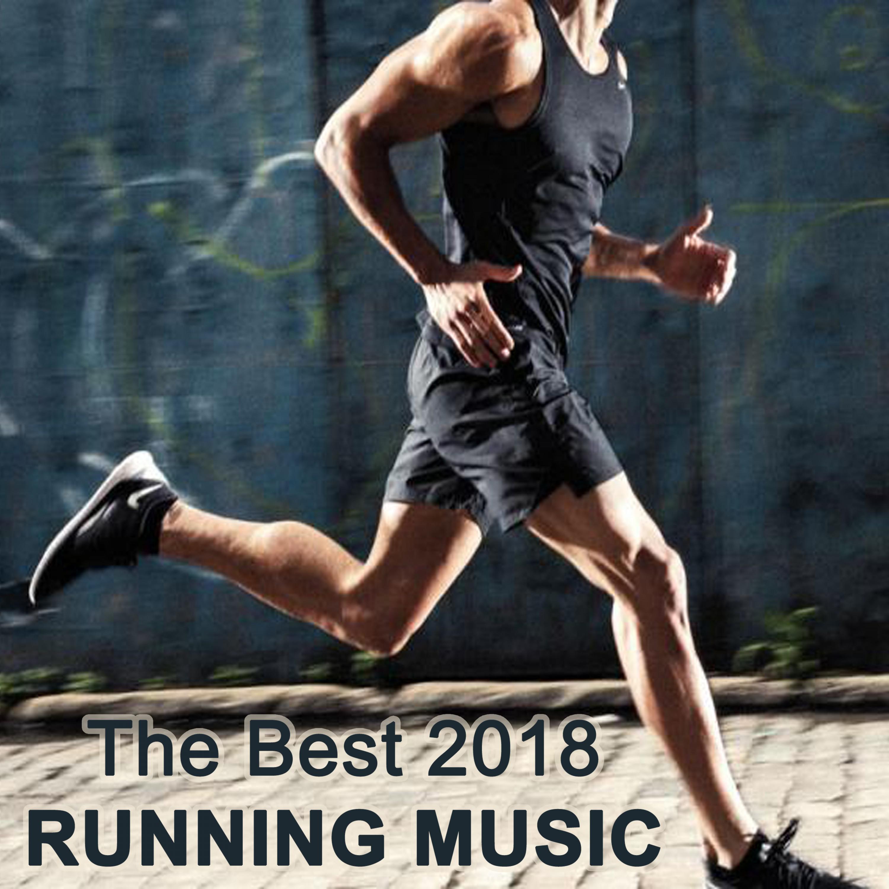 The Best Running Music of 2018 & DJ Mix (The Perfect EDM Playlist for Your Running Workout)