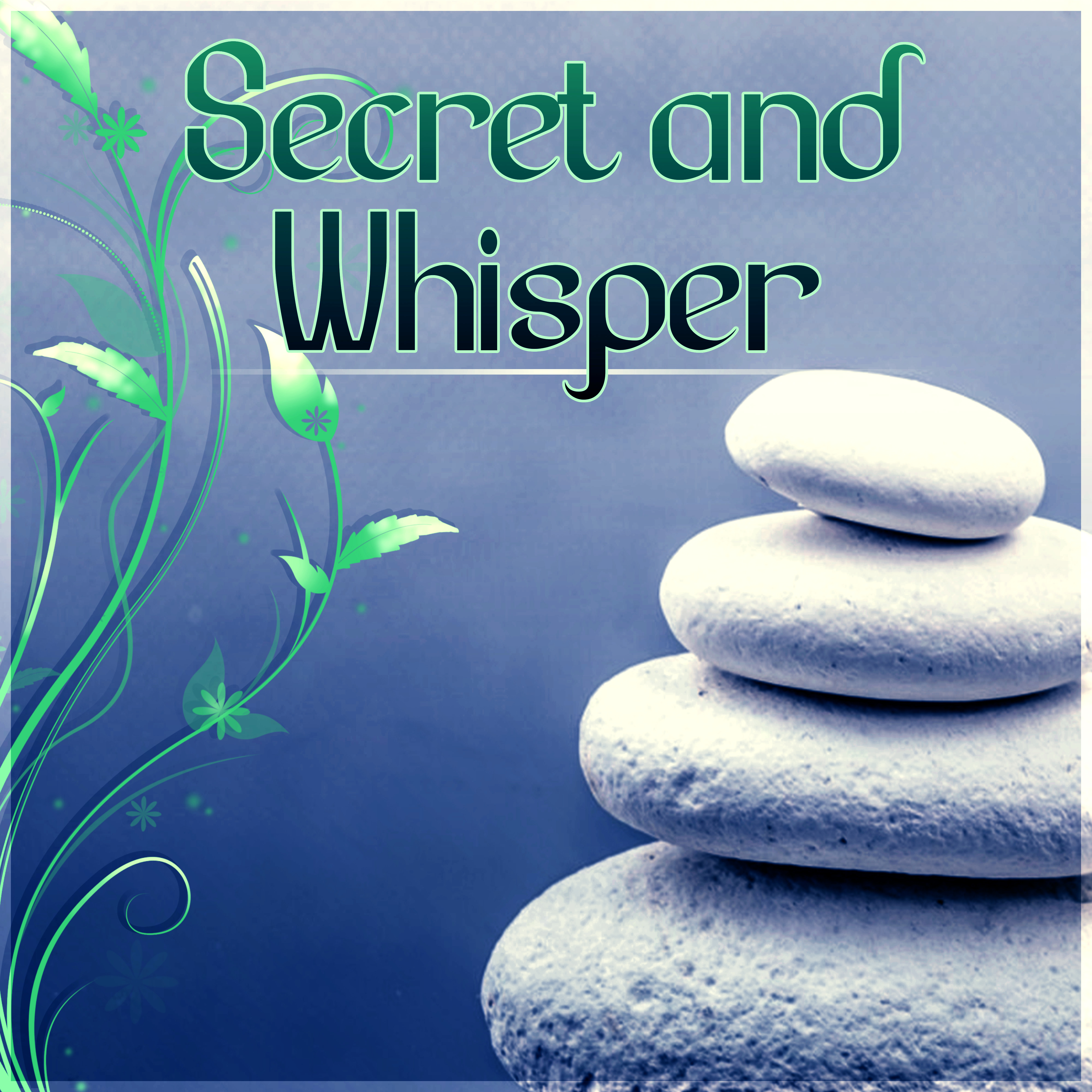 Secret and Whisper - Music for Relaxation, Ultimate Music Collection of Classical Guitar for Spa