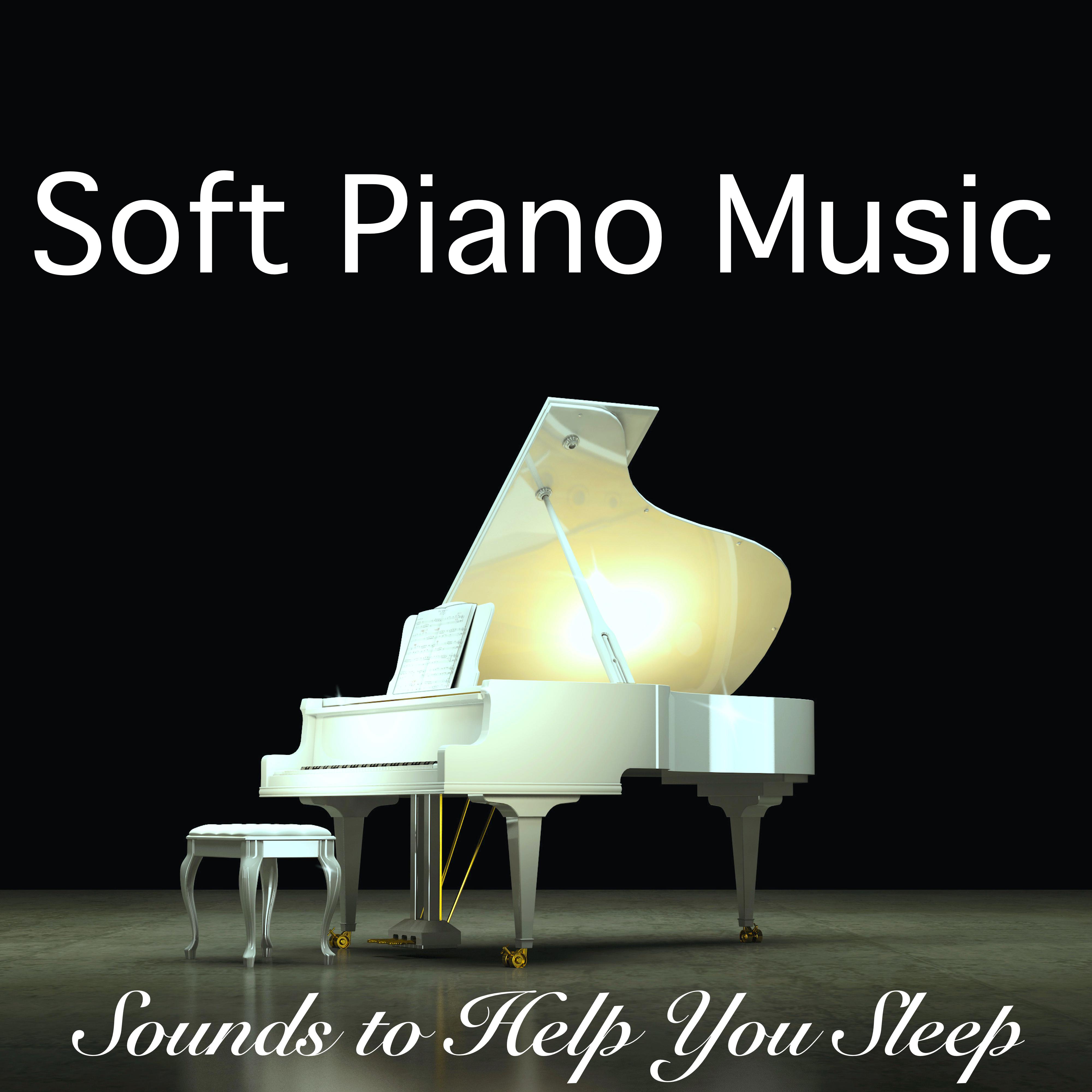 Soft Piano Music: Sounds to Help You Sleep, Sleep Noise to Sleep through the Night & Meditation Music for Sleep