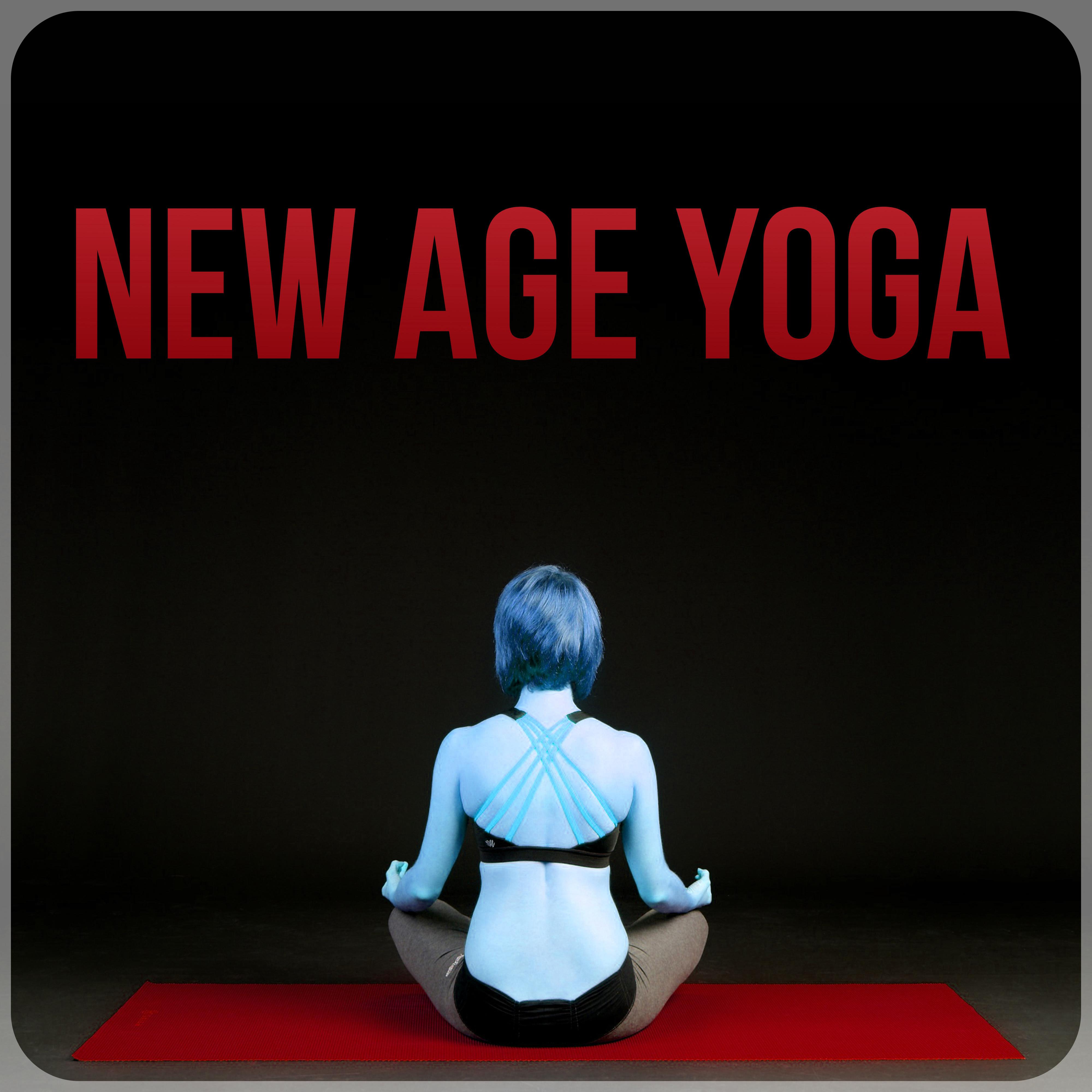 New Age Yoga - Calming Music, Relaxing New Age, Body Energy, Time for You, Meditation, Early Morning