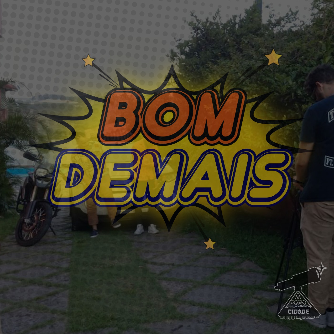 Bom Demais