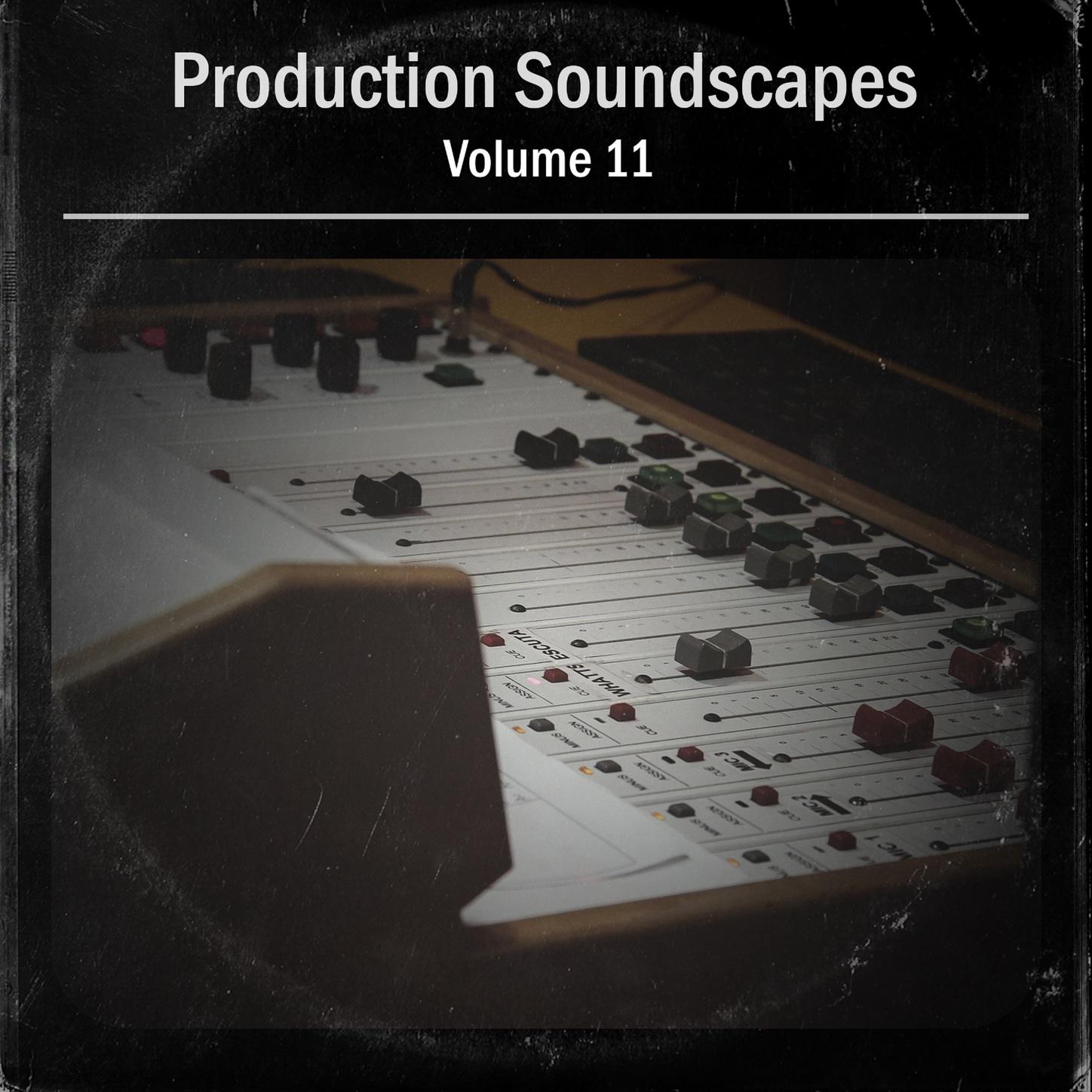 Production Soundscapes Vol, 11