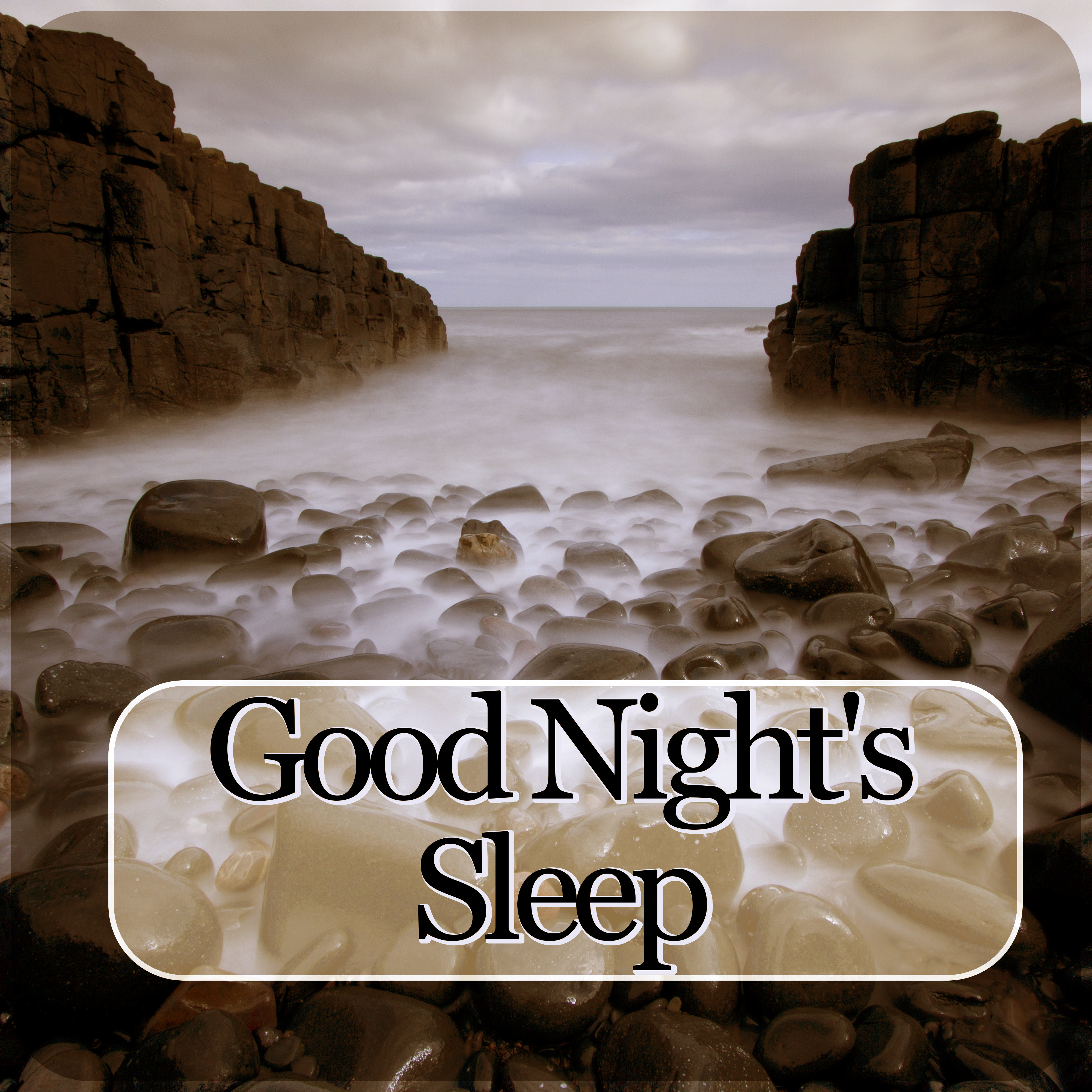 Good Night's Sleep – Restful Sleep, Mind and Body Harmony, Calming Music, Relaxing Background Music