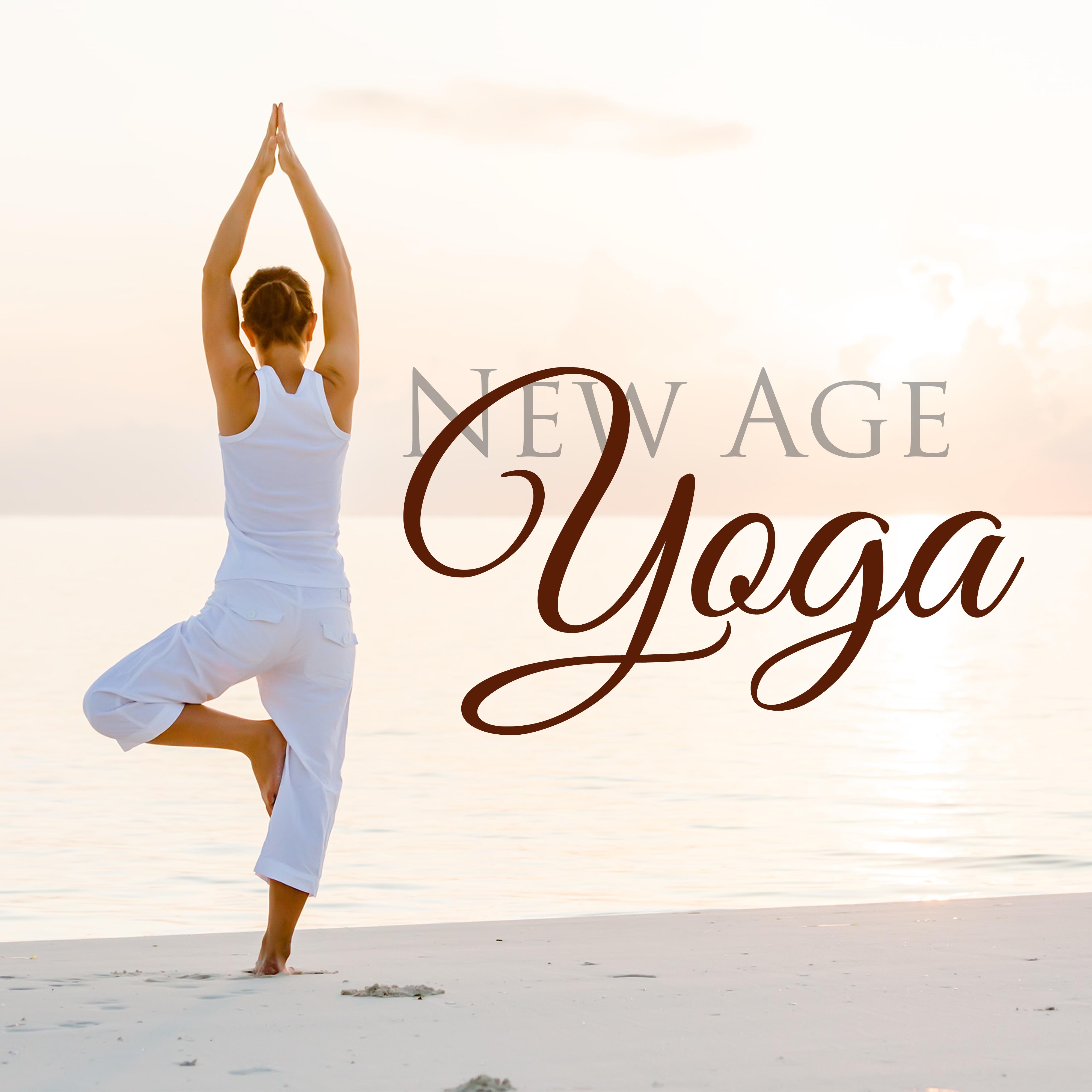 New Age Yoga - Soothing and Calming Music for Yoga Classes
