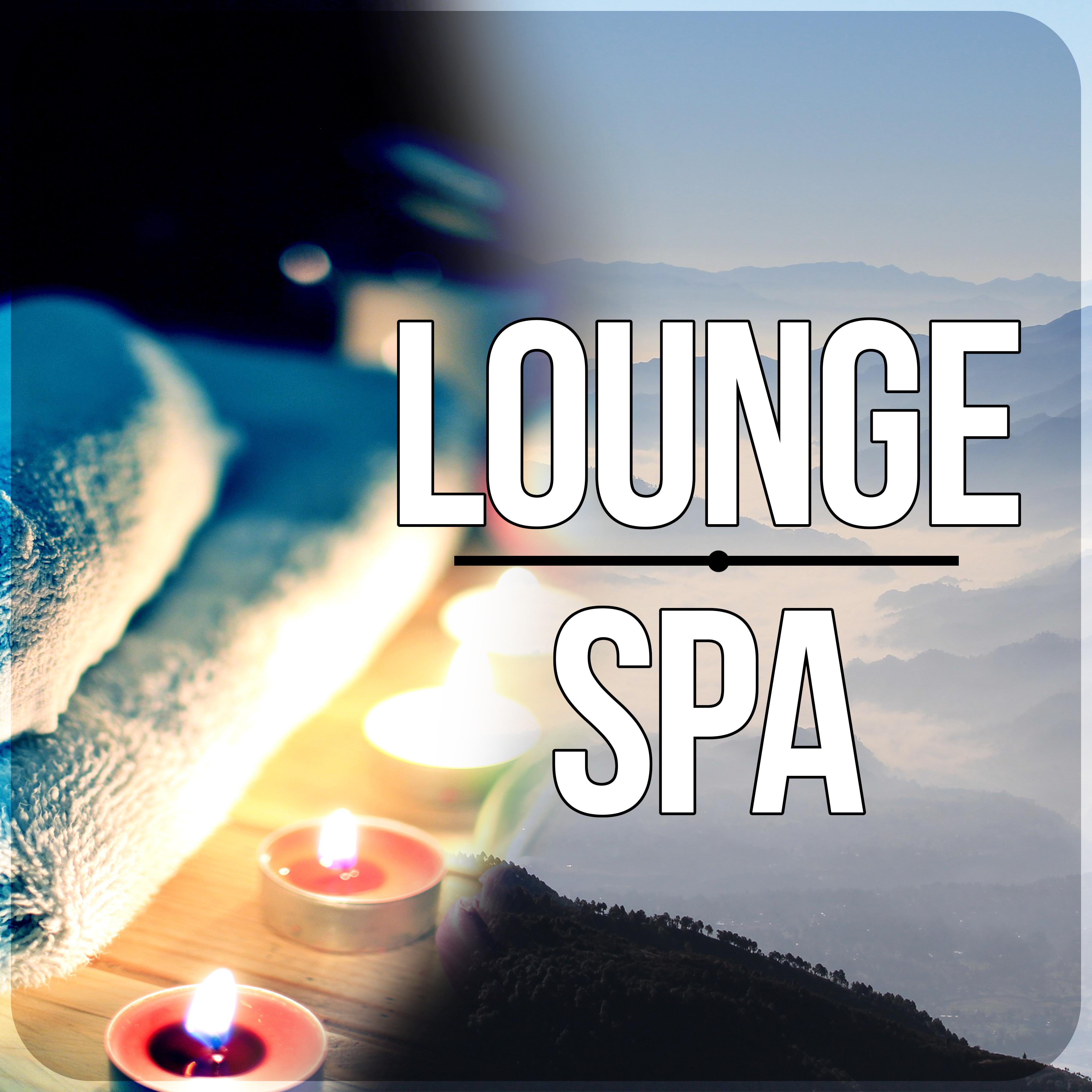 Lounge Spa - Mind and Body Harmony, Deep Massage, Well Being, Luxury Spa, Natural Balance, Wellness Spa, Background Music for Relaxing, Waves