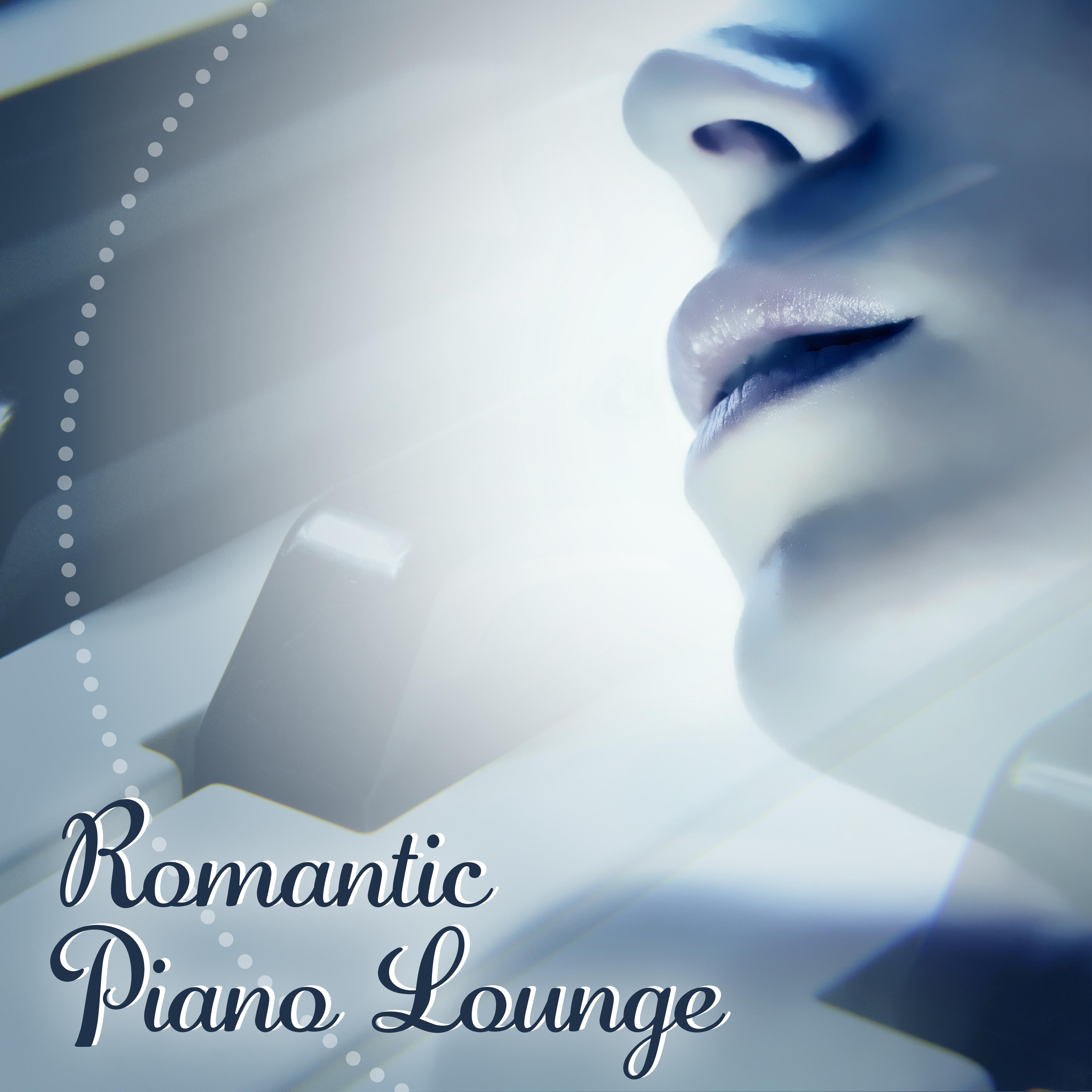 Romantic Piano Lounge – Sensual Music, Instrumental Sounds, Romantic Jazz for Dinner, Relaxed Jazz