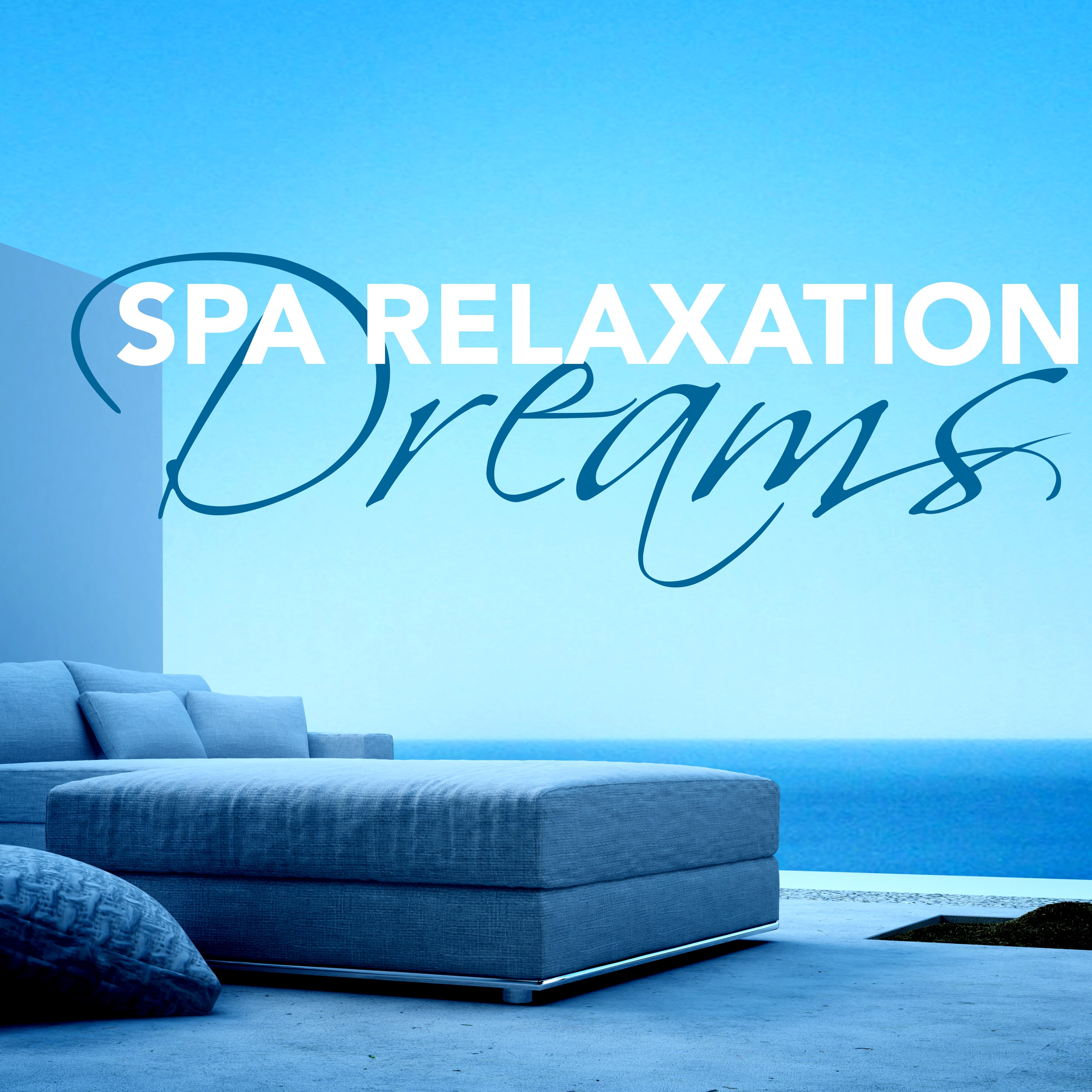Spa Relaxation Dreams: Musique Spa pour Méditation, Détente & Yoga Reiki