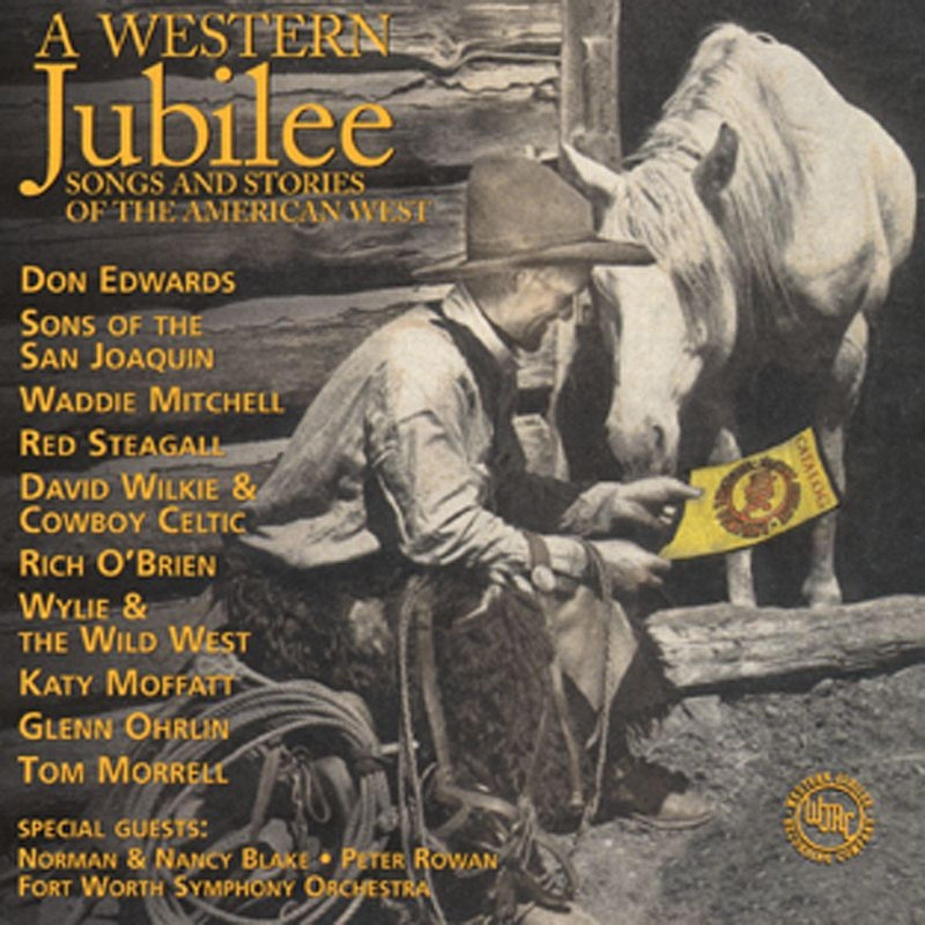 A Western Jubilee, Songs and Stories of the American West