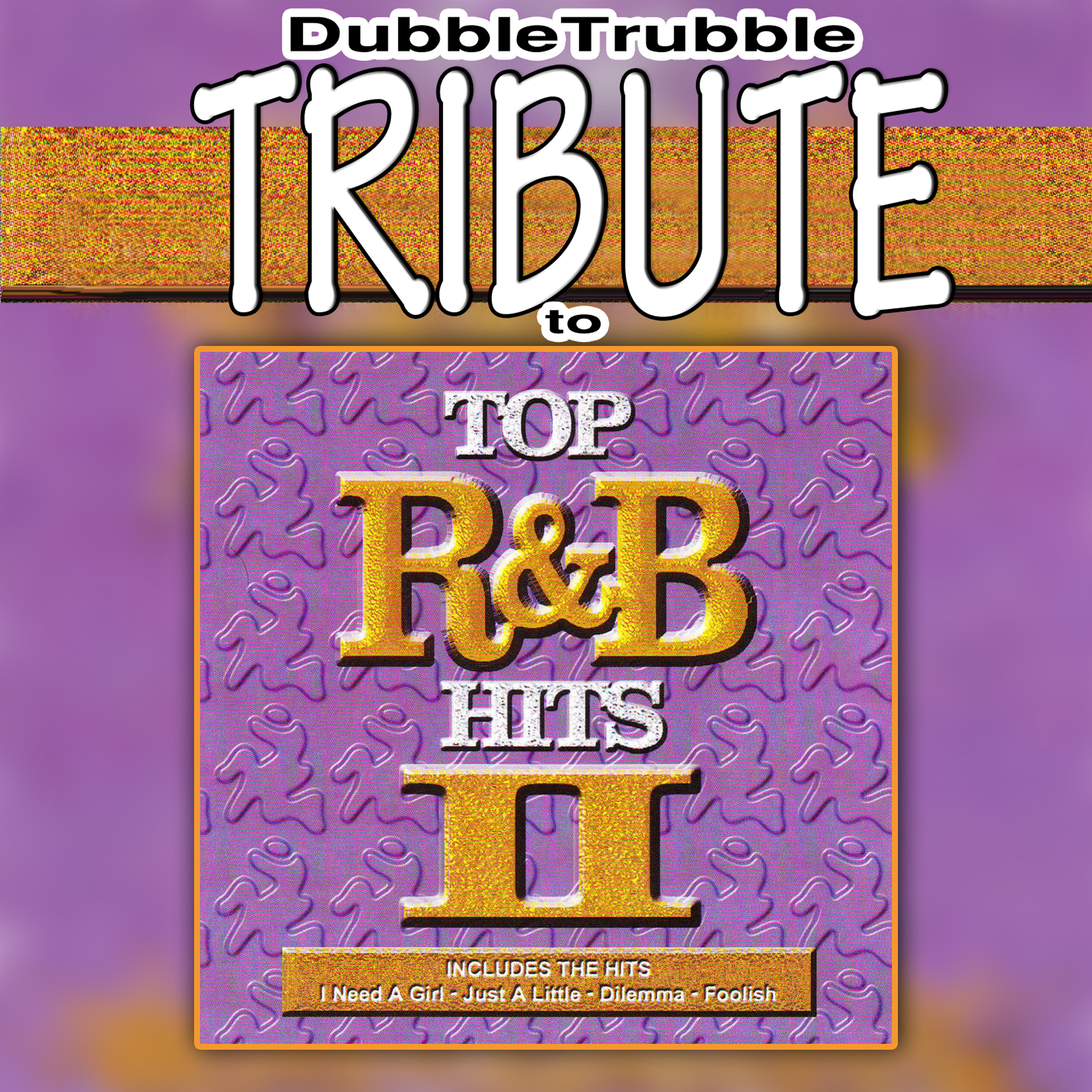 A Tribute To - Top R&B Hits, Vol. 2