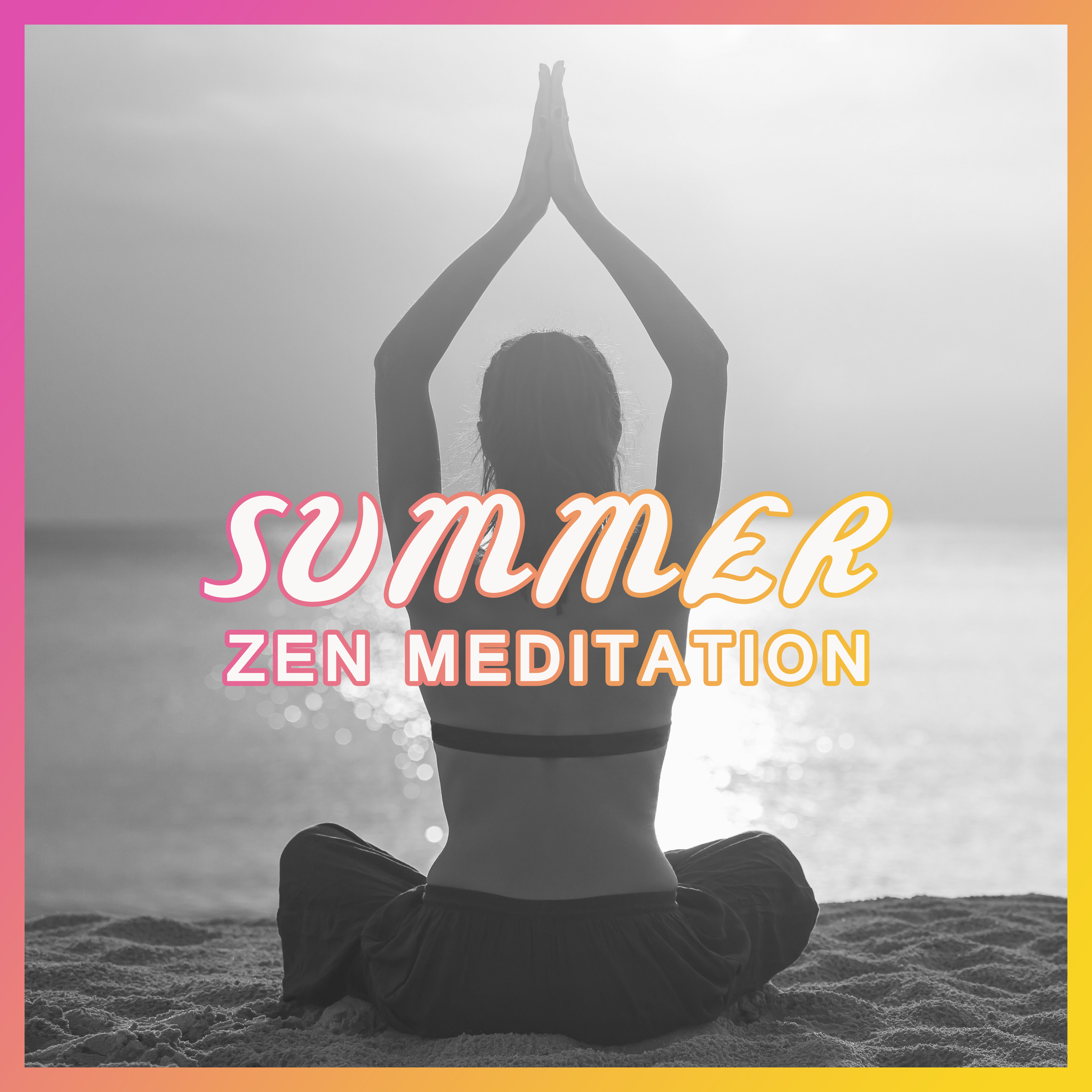 Summer Zen Meditation