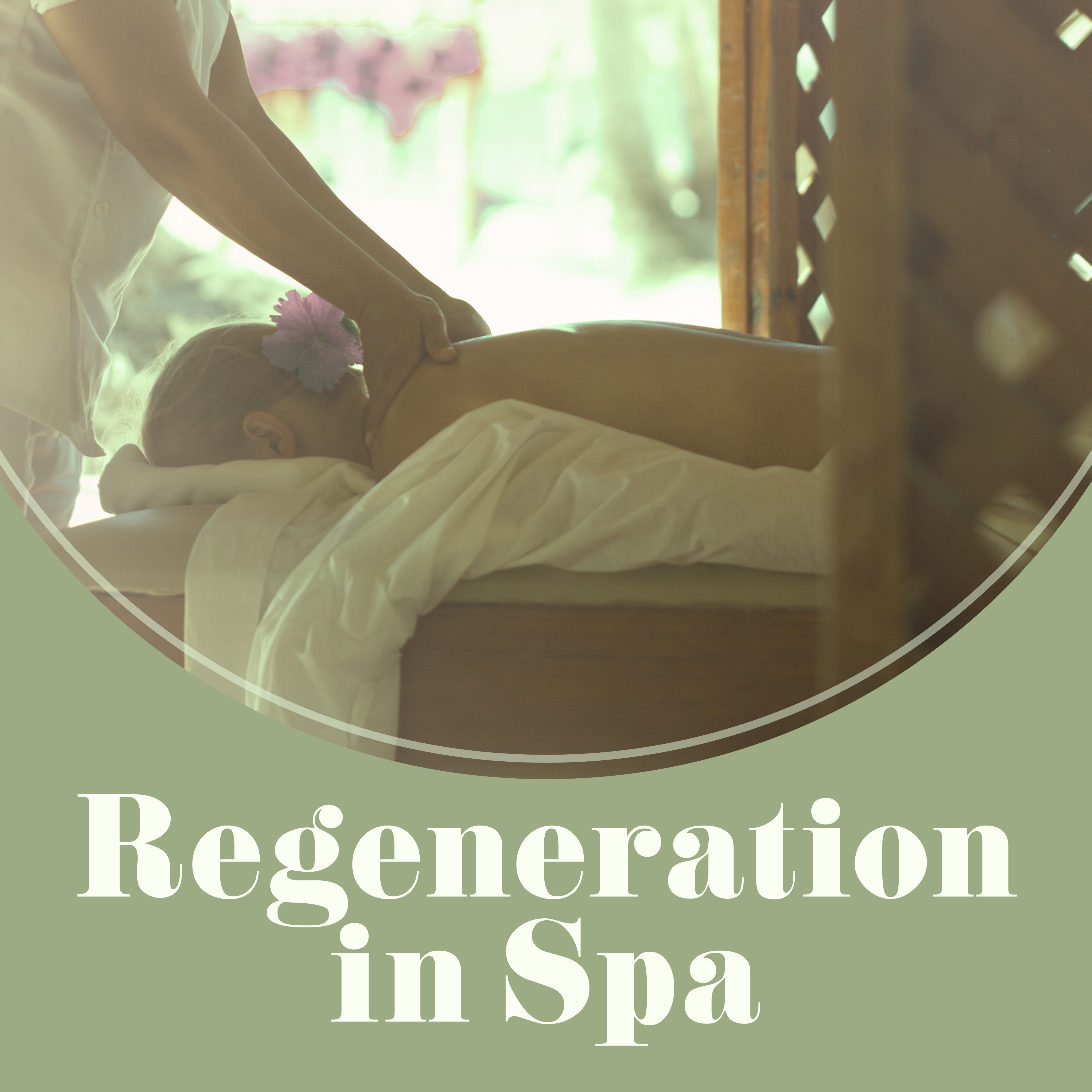 Regeneration in Spa – Calming Music, Pure Mind, Wellness, Massage Music to Calm Down, Harmony & Silence