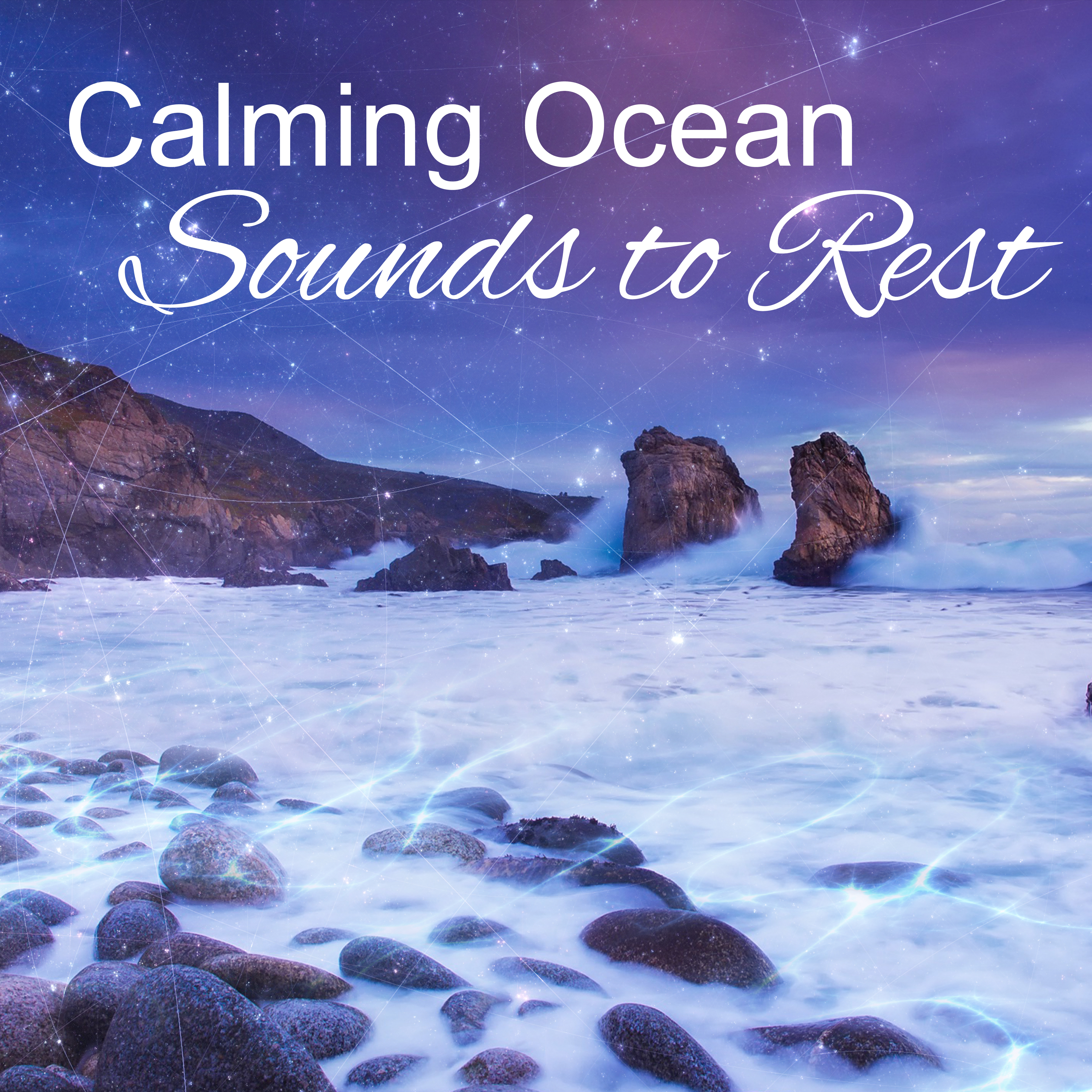 Calming Ocean Sounds to Rest – Soothing Water Waves, Waterfall, New Age Calmness, Stress Relief