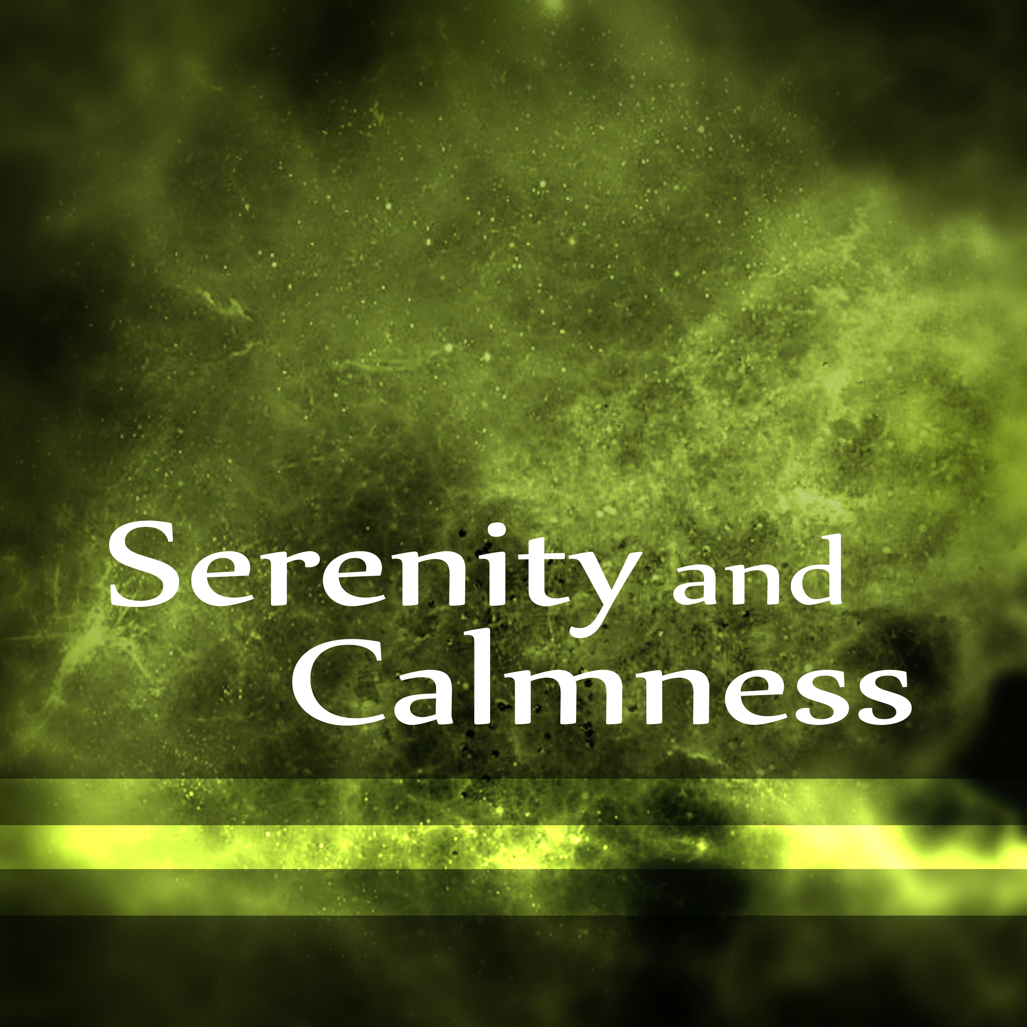 Serenity and Calmness – Night Time Music, Bedtime Songs to Help You Relax, Meditate, Rest, Destress