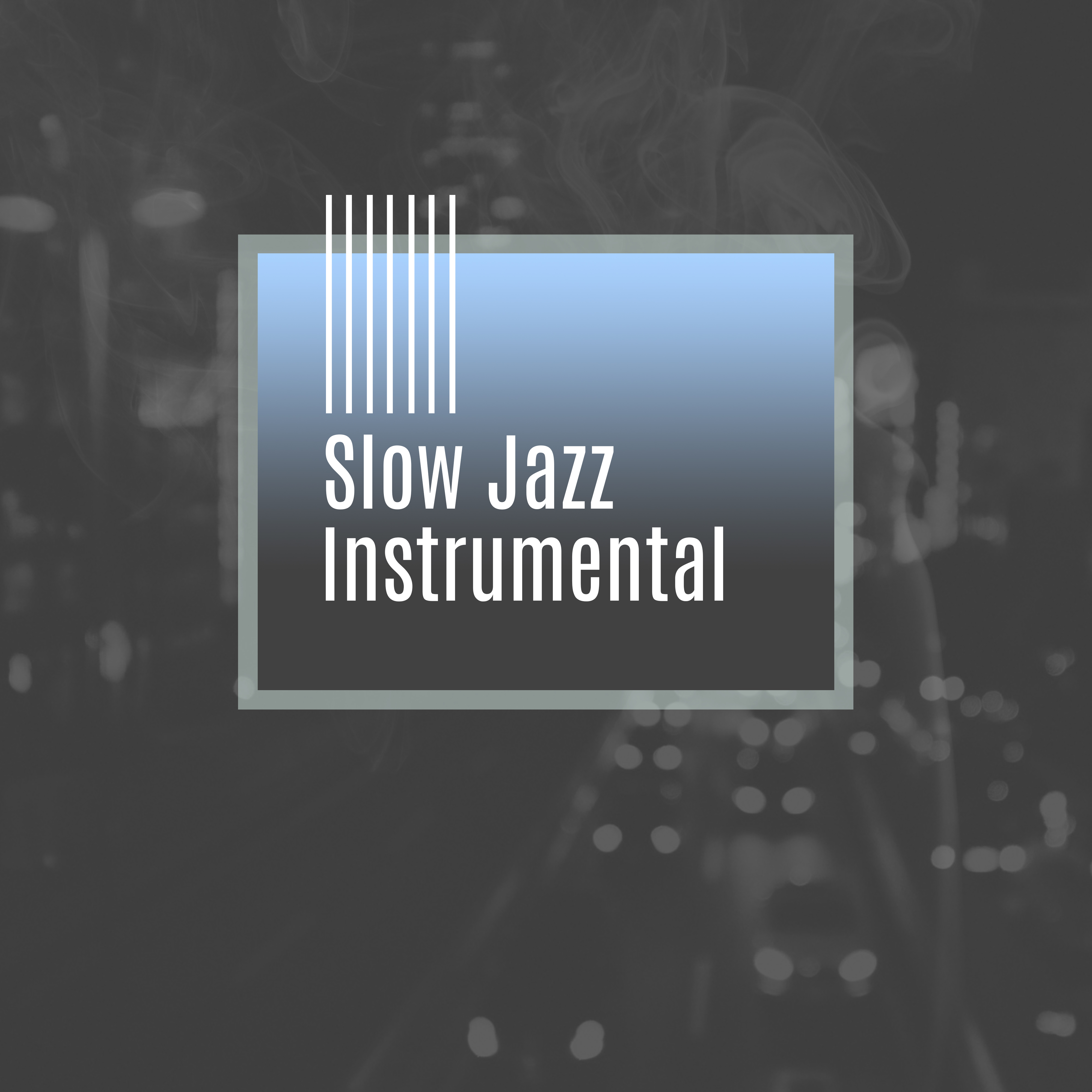 Slow Jazz Instrumental – Mellow Piano Music, Jazz Instrumental, Easy Listening, Relaxed Jazz, Simple Piano