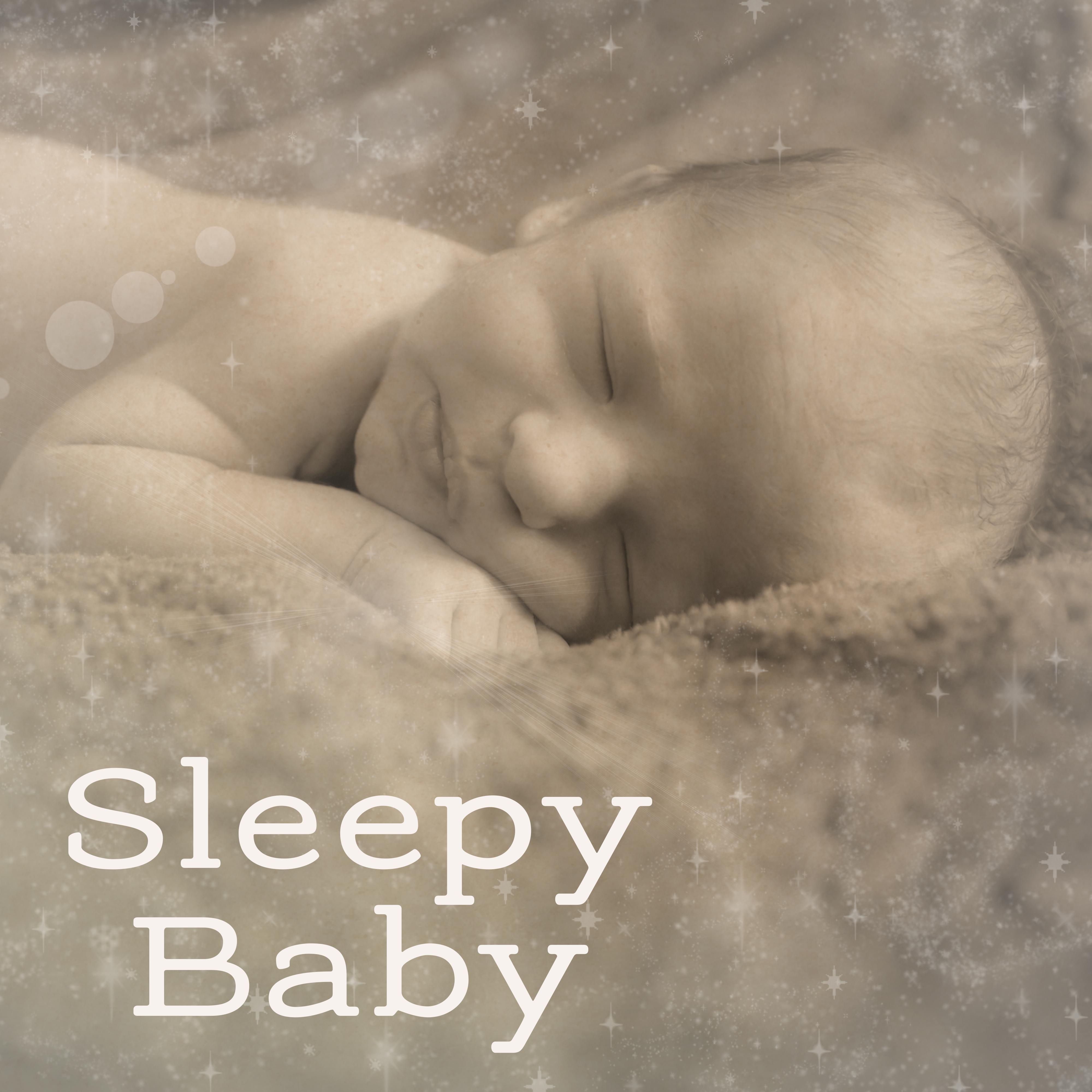Sleepy Baby – Relaxing Lullabies for Baby, Stress Relief, Sweet Dreams, Cradle Songs, Soothing Nature Sounds at Goodnight, Baby Music