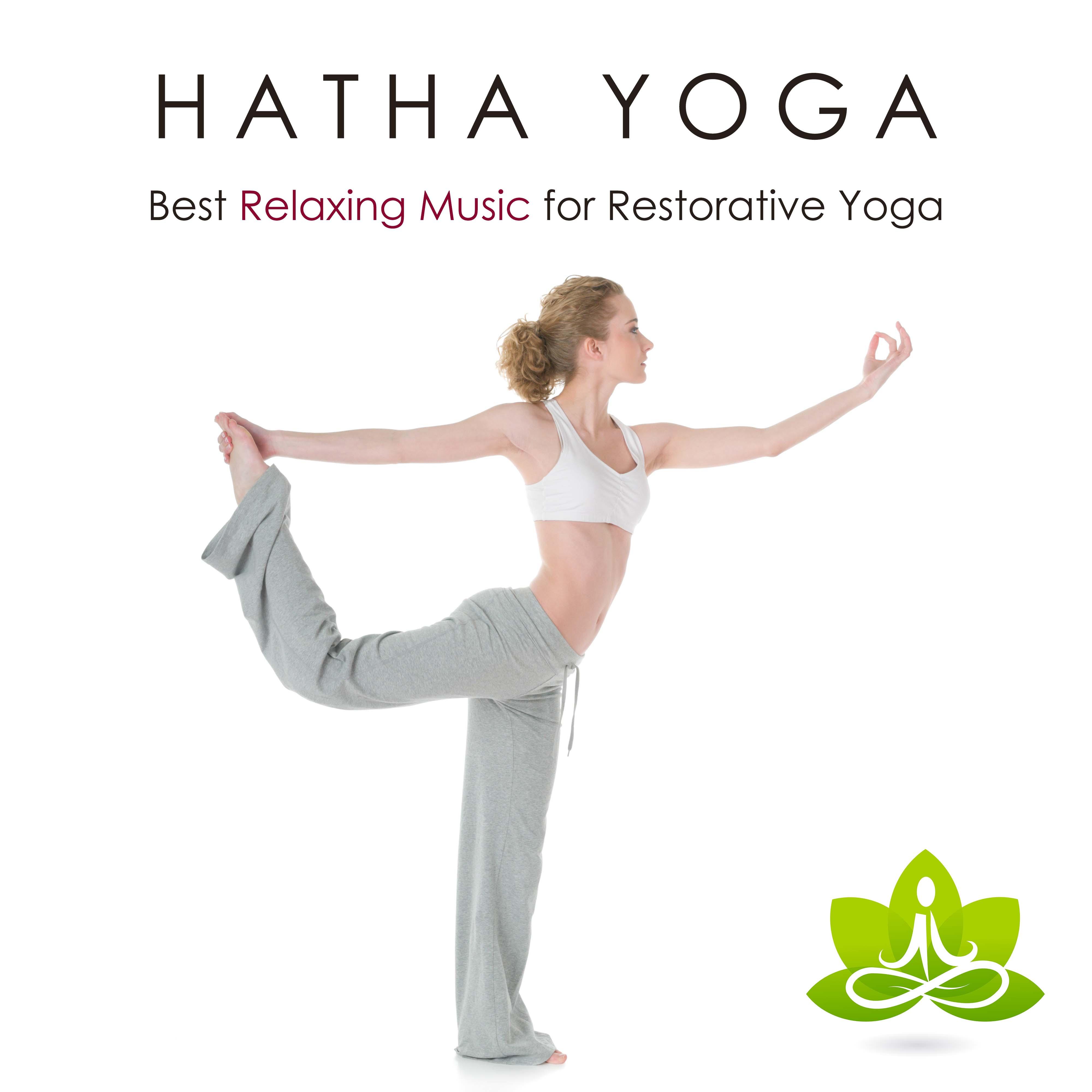 Hatha Yoga - Best Relaxing Music for Restorative Yoga