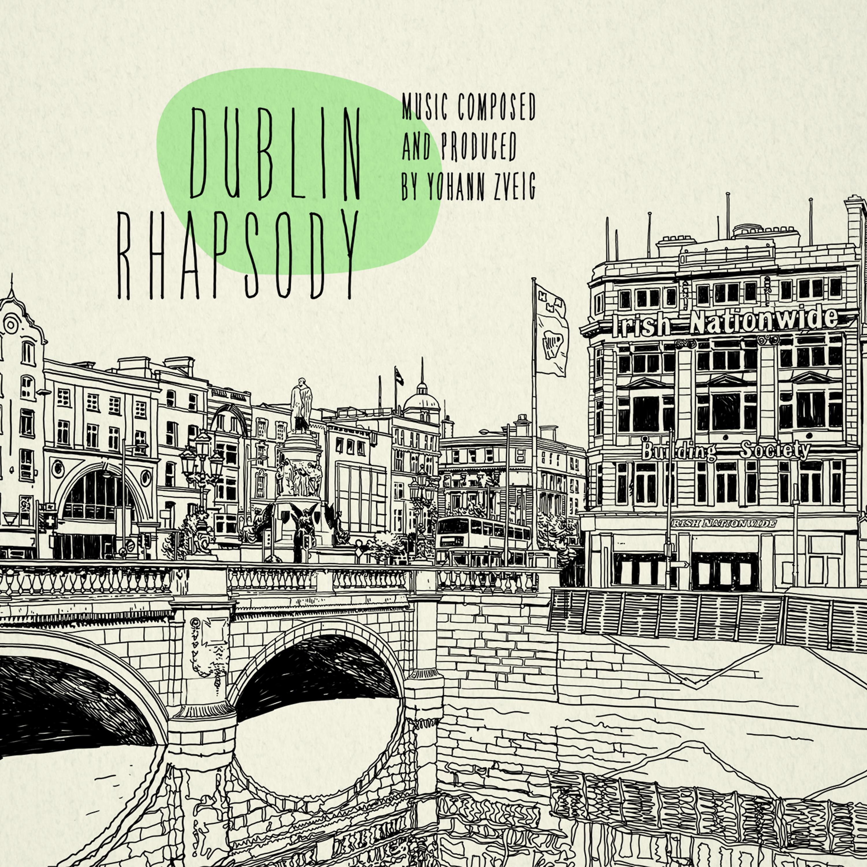 Dublin Rhapsody part.III