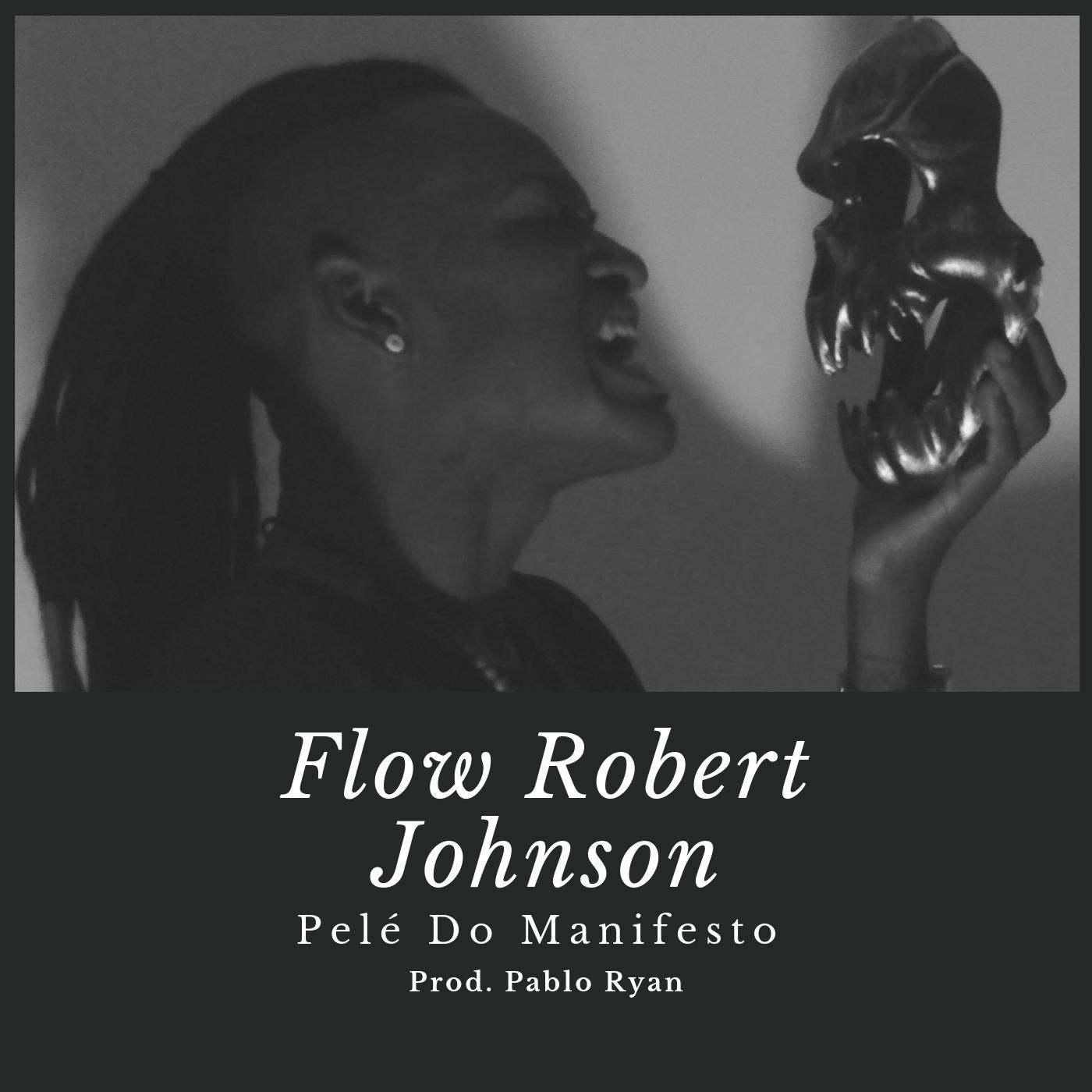 Flow Robert Johnson