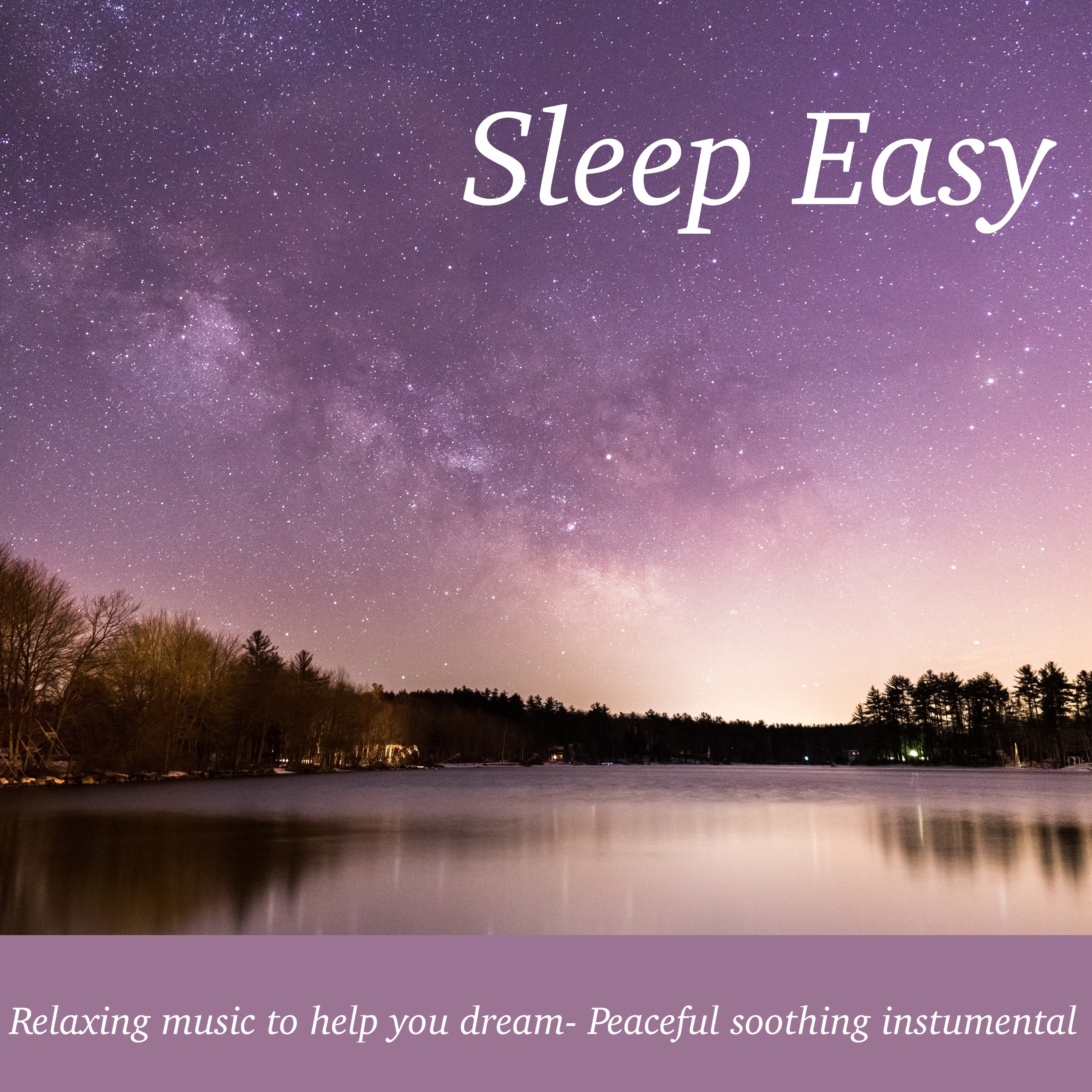 Background Music to Make You Sleep