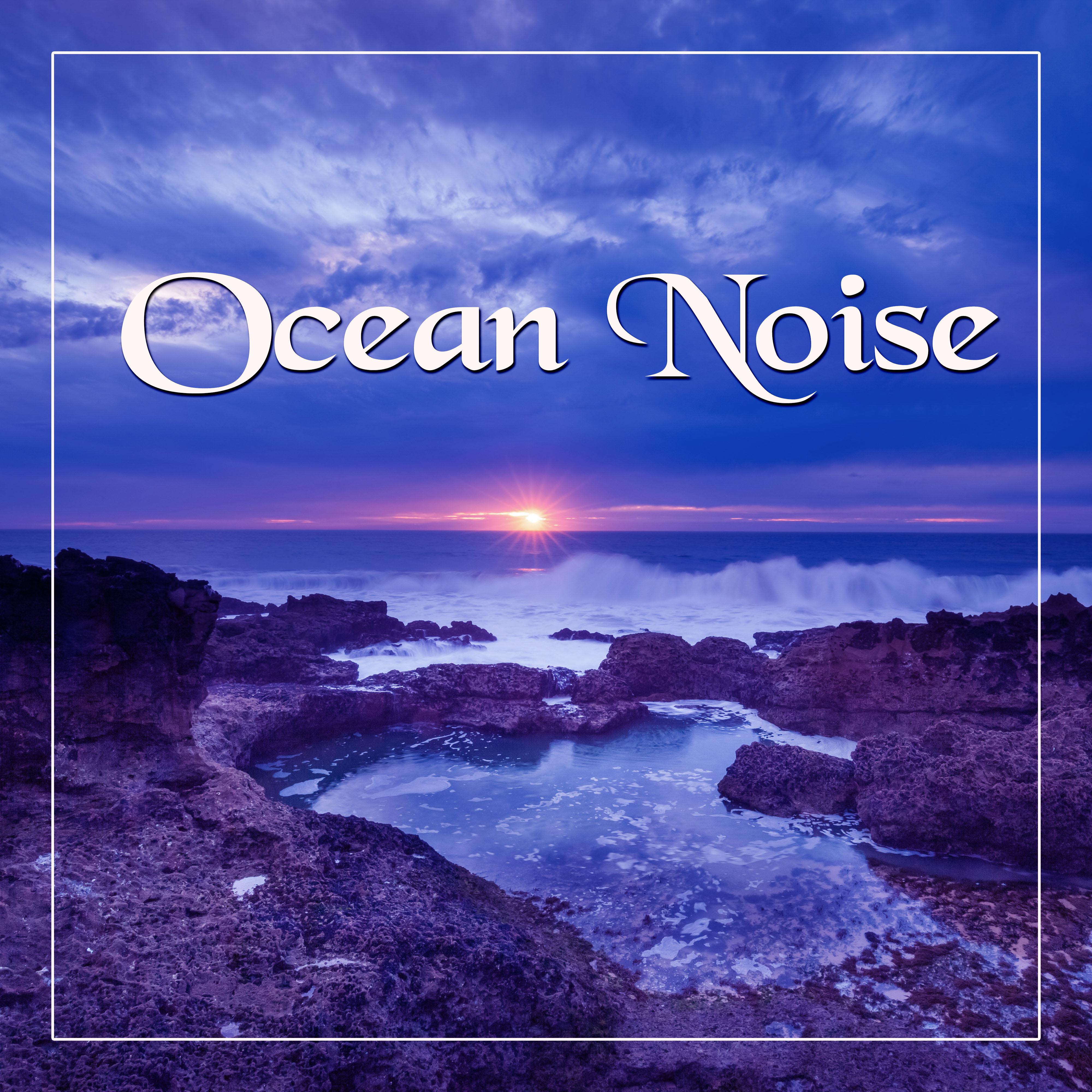 Ocean Noise – Water Healing Sounds, Peaceful Music, Powerful Nature, Vital Energy, Spa Day, Flute, Piano