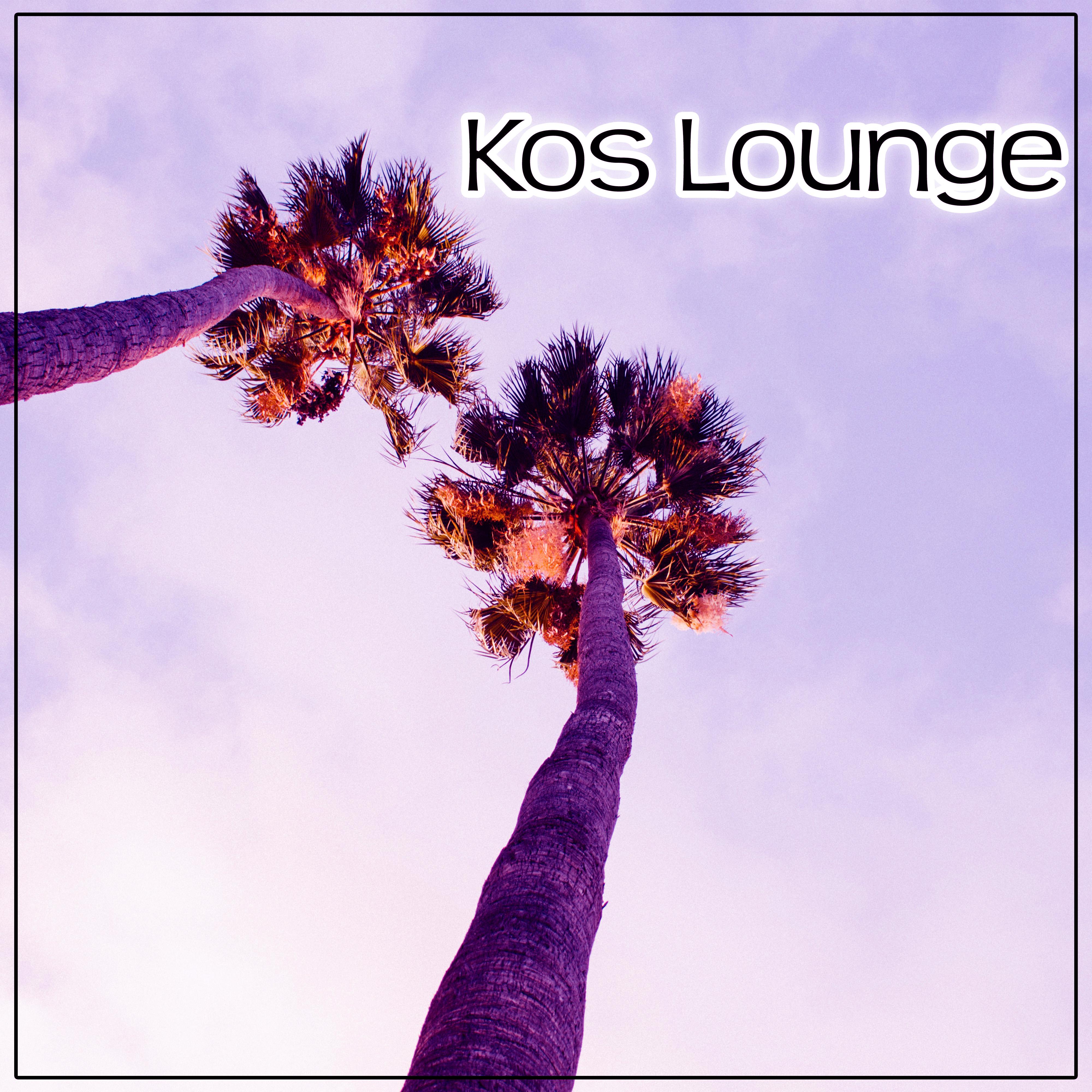Kos Lounge - Chillout Lounge,  Summer Vibes, Positive Tones of Chill Out Music, Relaxing Music, Ibiza Chill, Beach Music, Chill Out Music