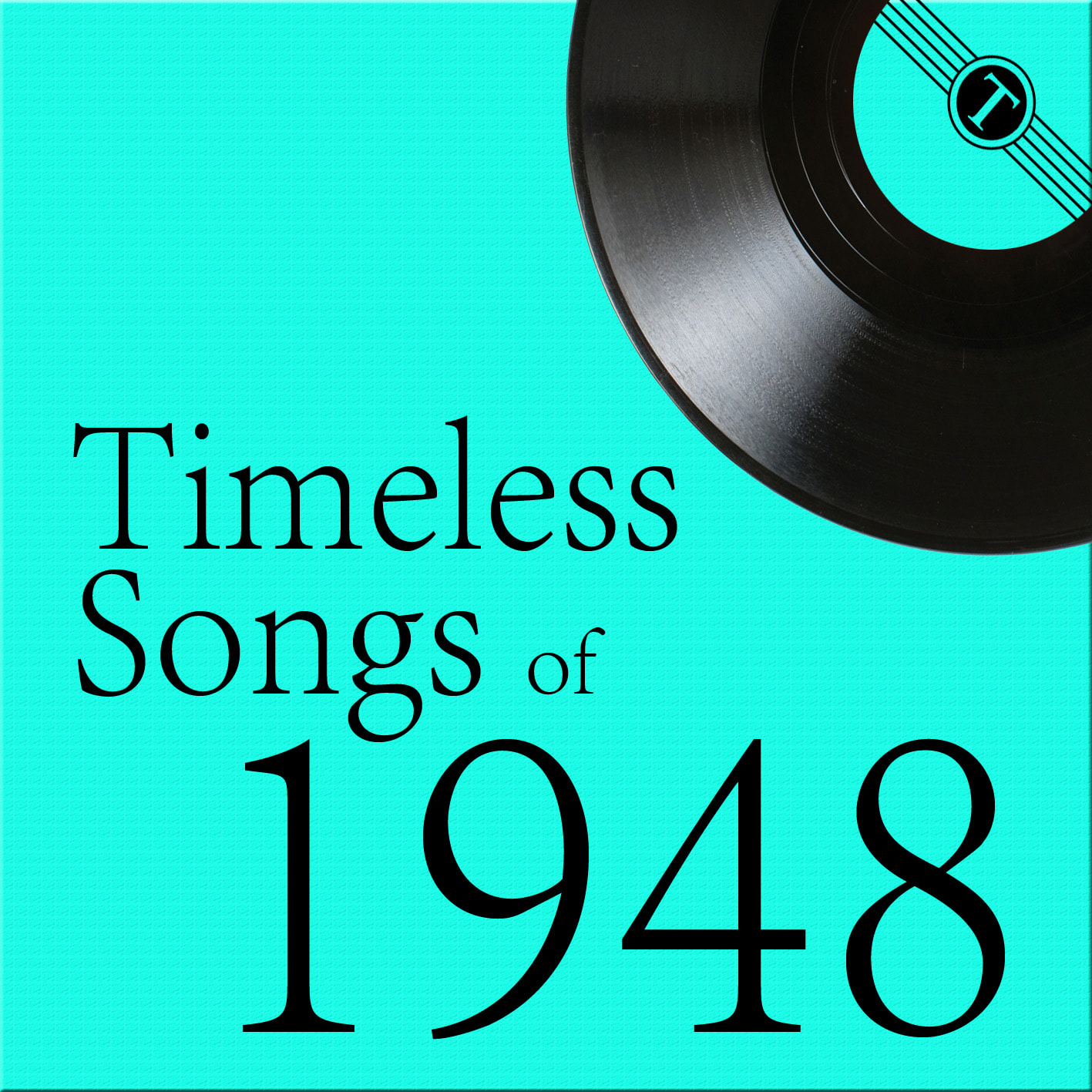 Timeless Songs of 1948