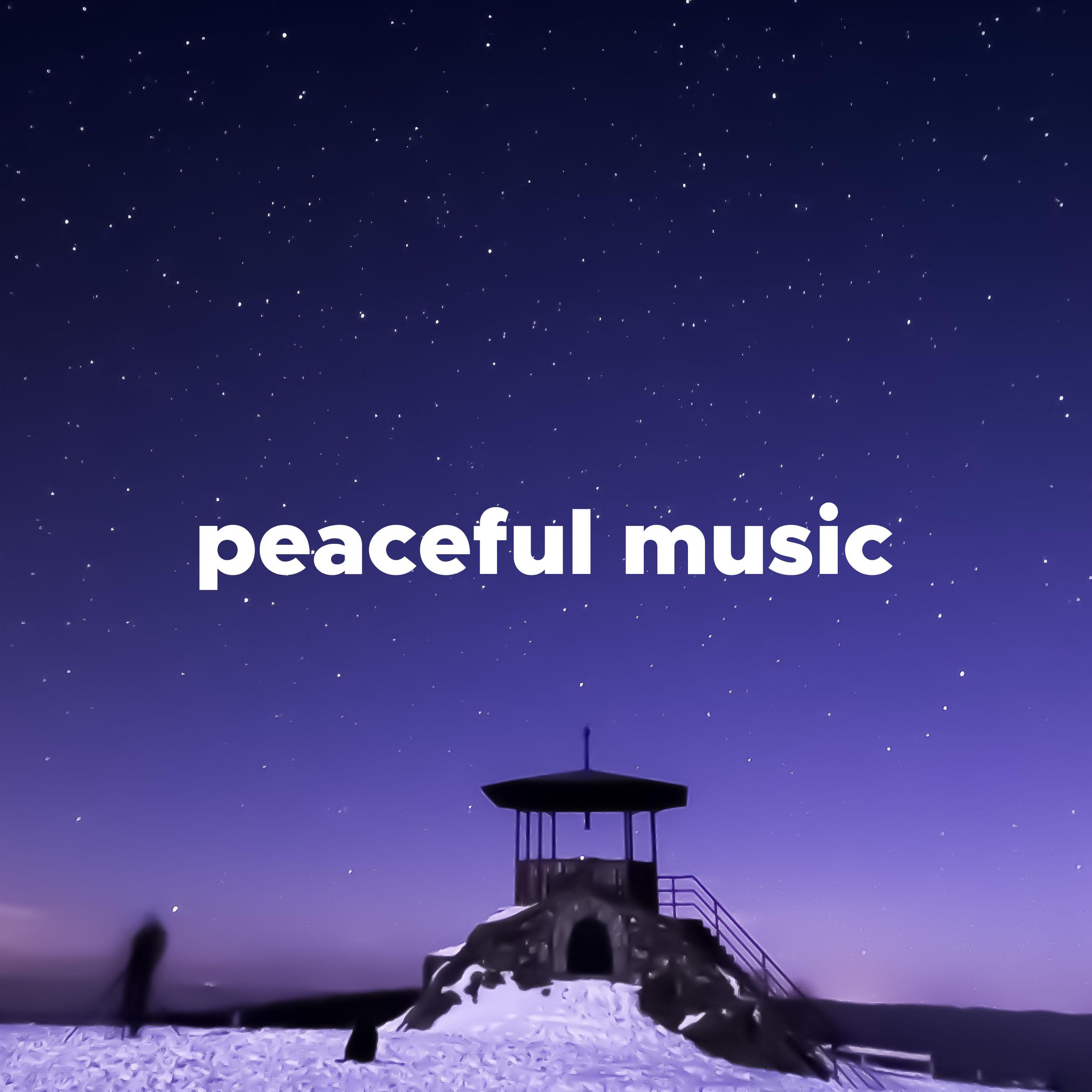 Peaceful Music - Soft Calming Music