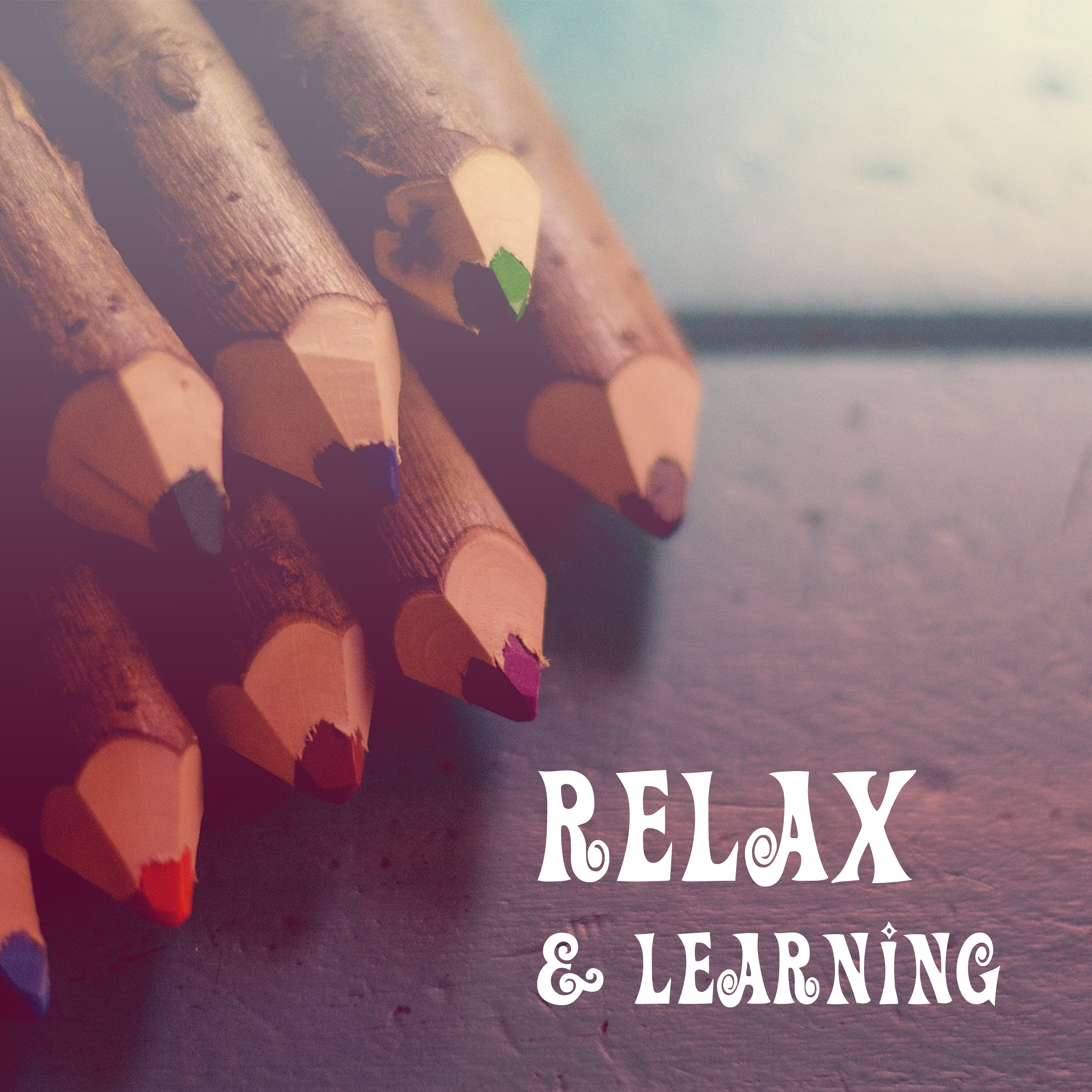 Relax & Learning – Brilliant Songs for Children, Soft Music, Deep Focus, Classical Sounds for Youngest