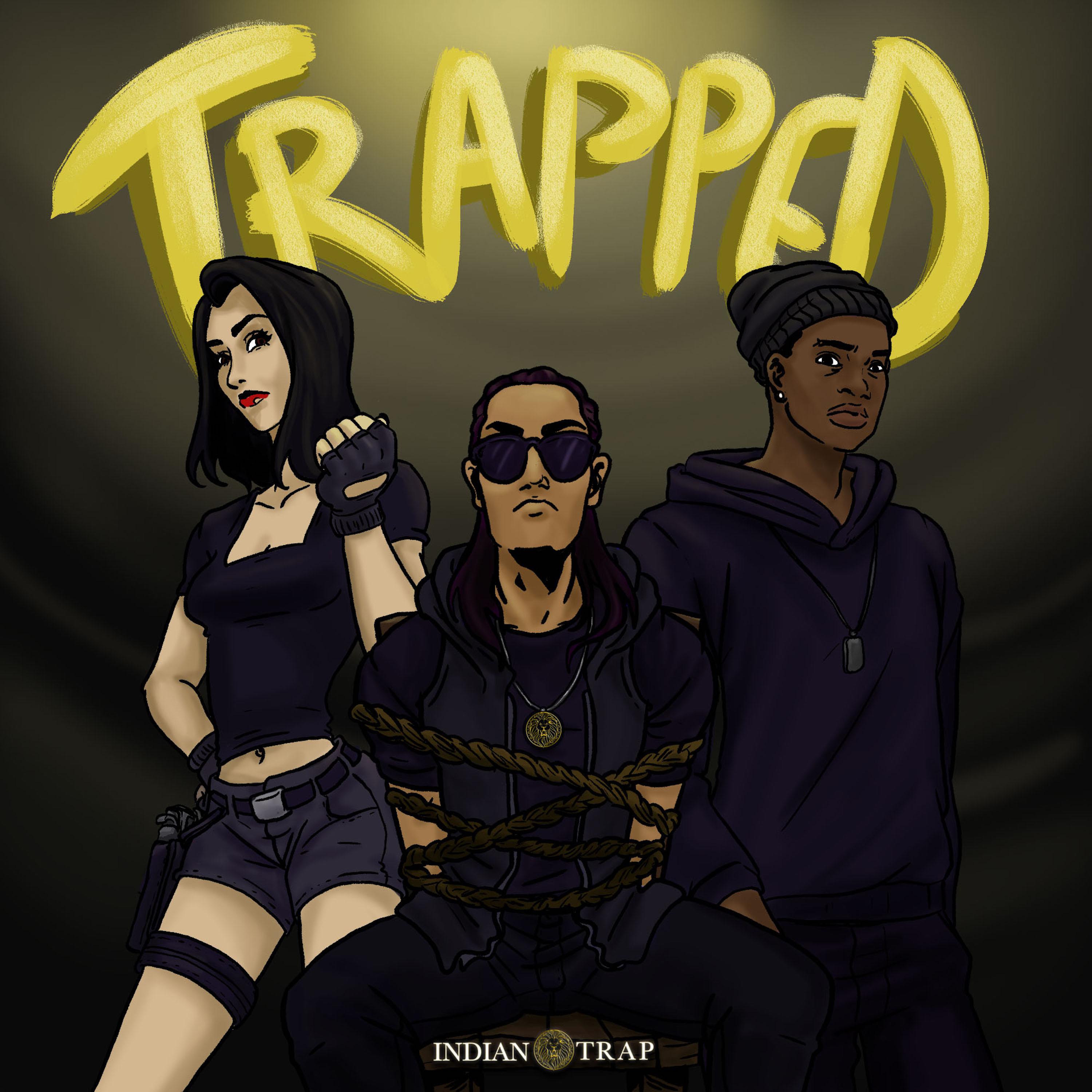 Trapped