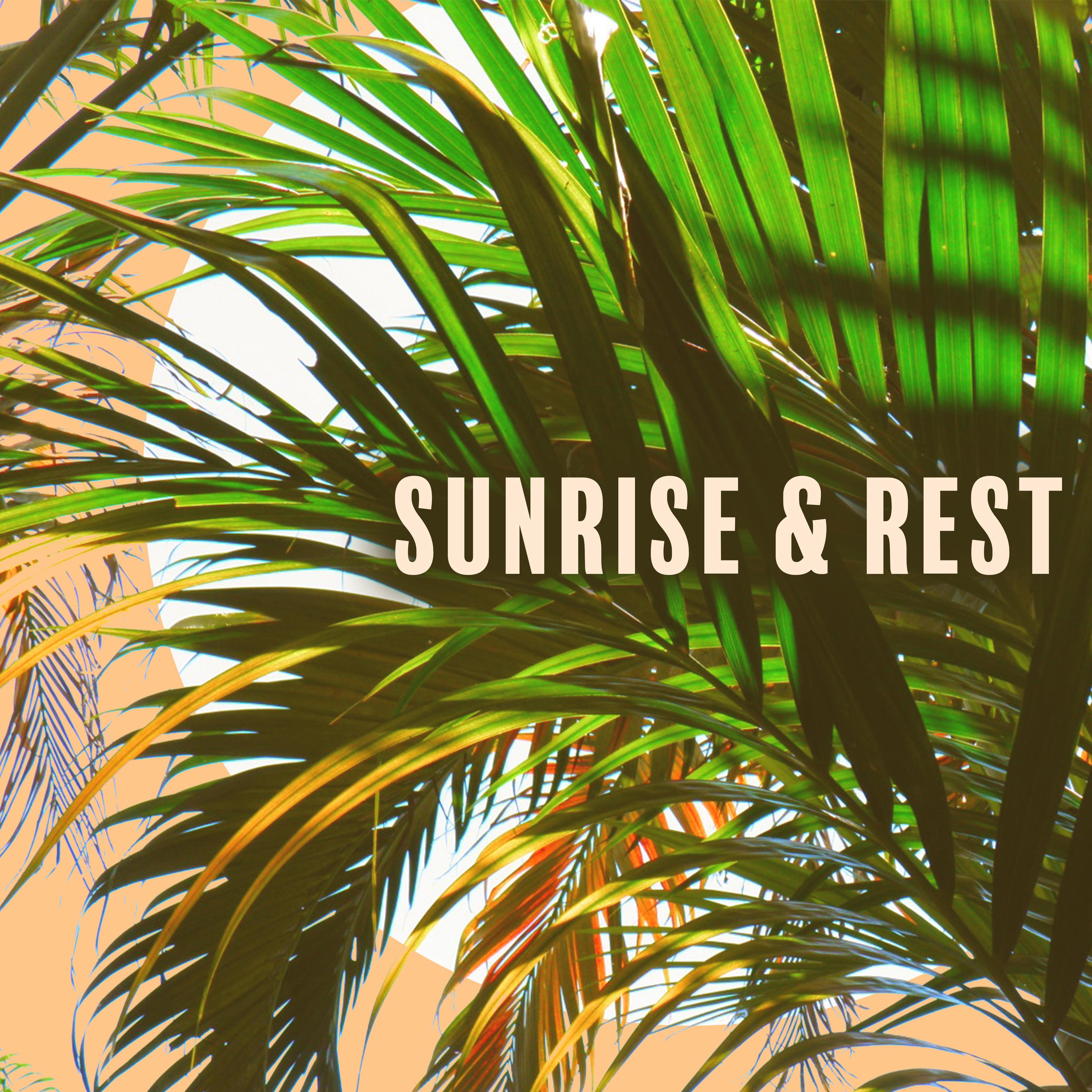 Sunrise & Rest – Chillout Music, Pure Waves, Relaxation Day, Calm Sounds, Total Relaxation