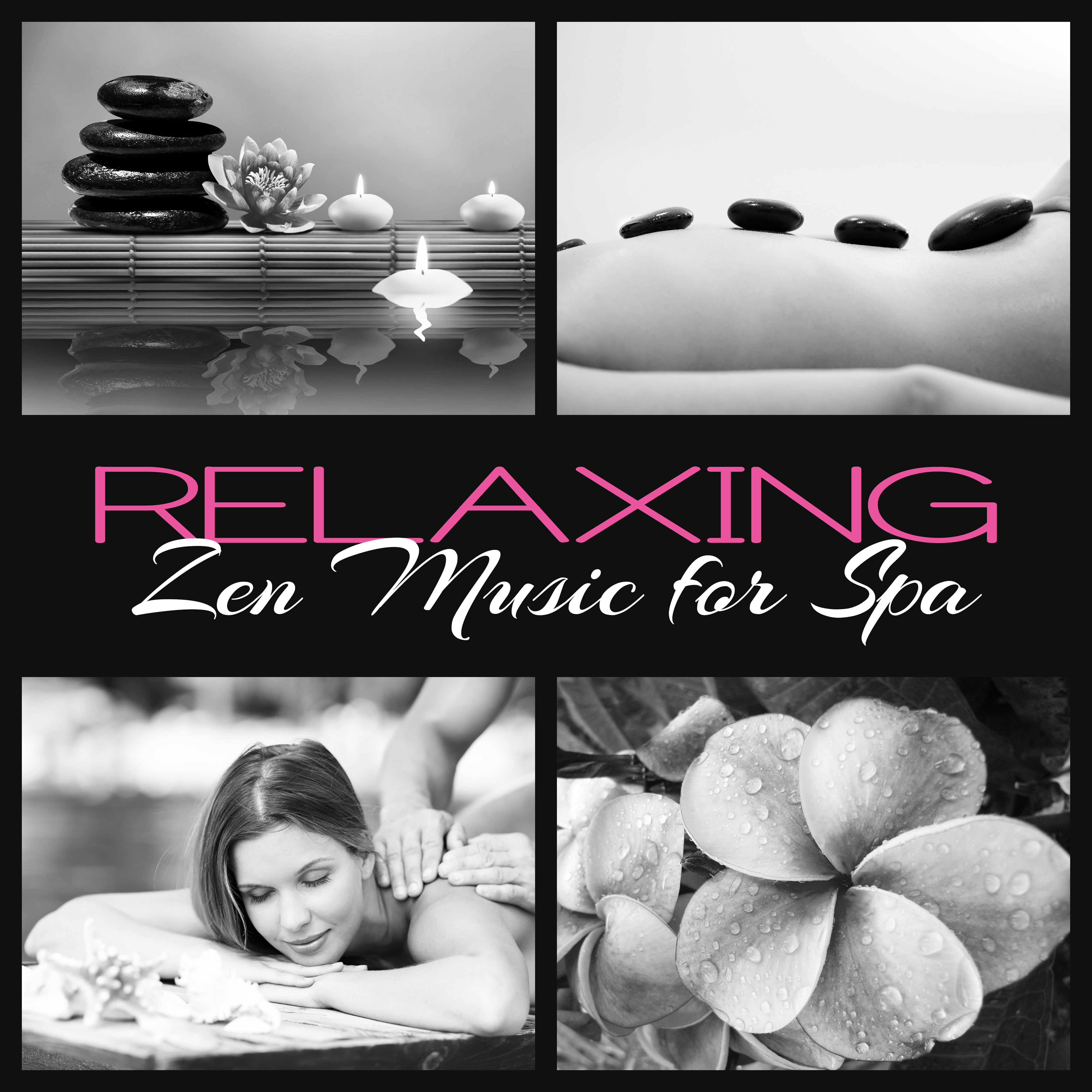 Relaxing Zen Music for Spa – Calming Music for Massage, Spa, Wellness, Relax, New Age 2017