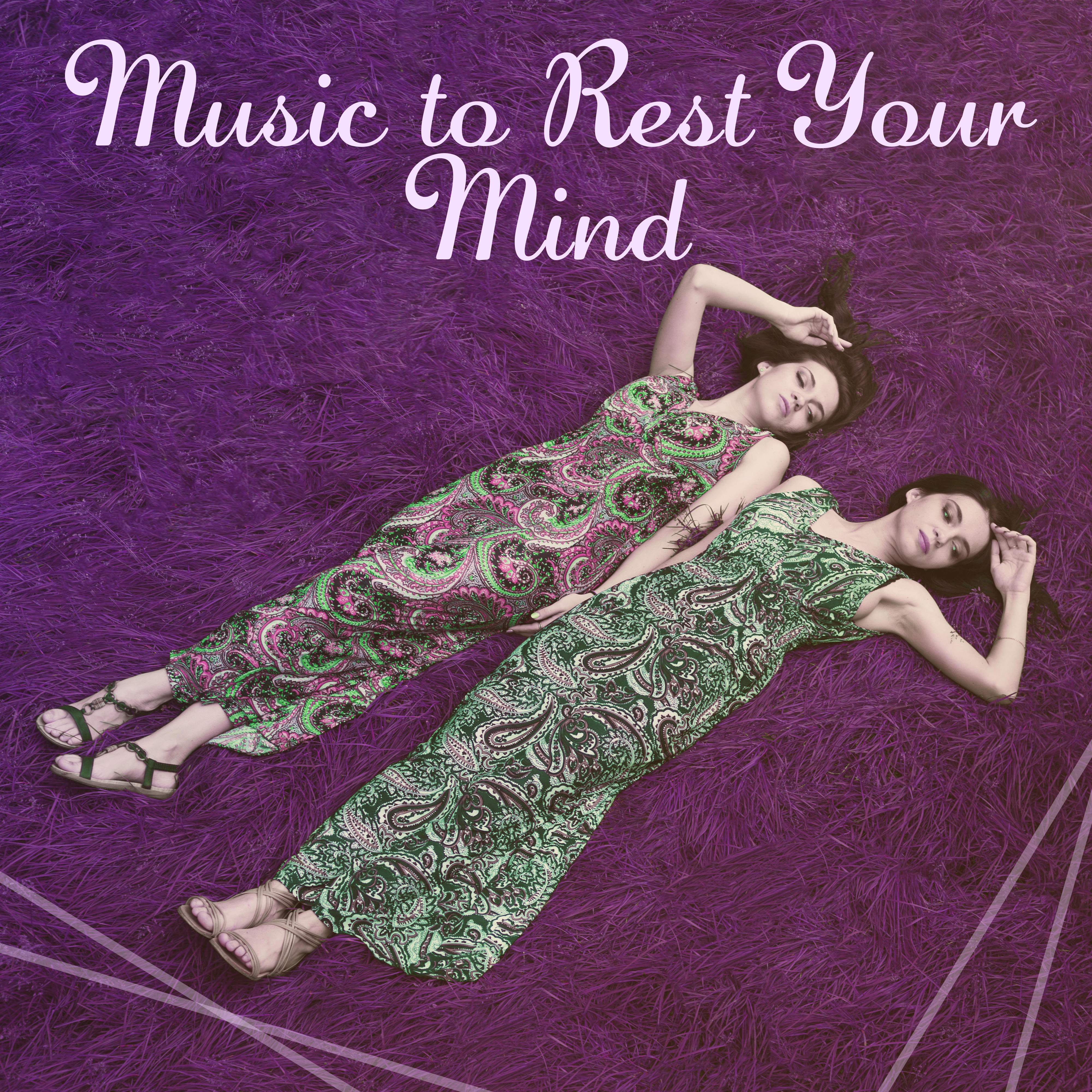 Music to Rest Your Mind – Calming New Age Sounds, Relaxing Music, Inner Harmony, Clear Mind