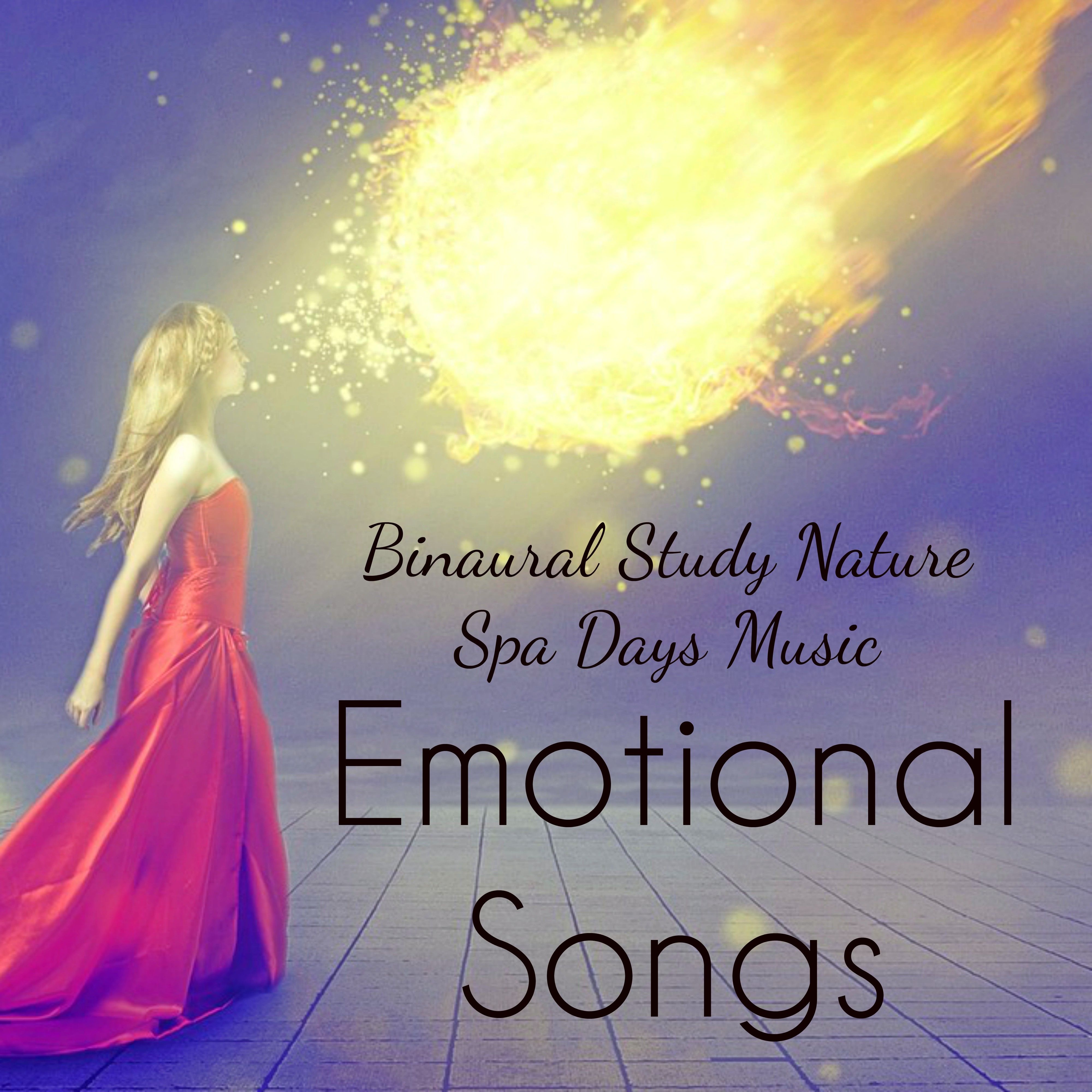 Emotional Songs - Binaural Study Nature Spa Days Music to Reduce Anxiety and Inner Peace