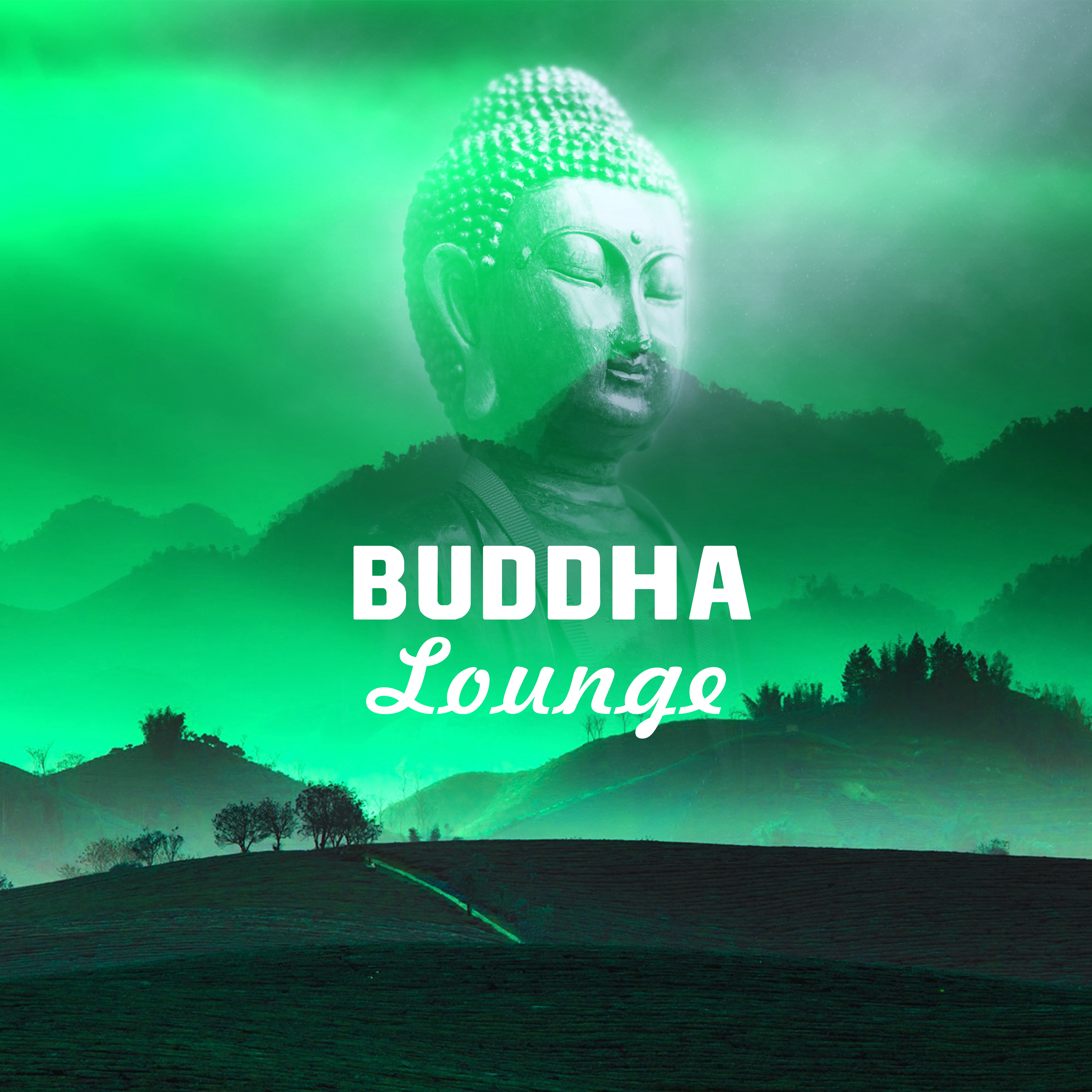 Buddha Lounge – Buddhism Meditation, Zen, Kundalini, Tibetan Spirit, Yoga Music, Meditate