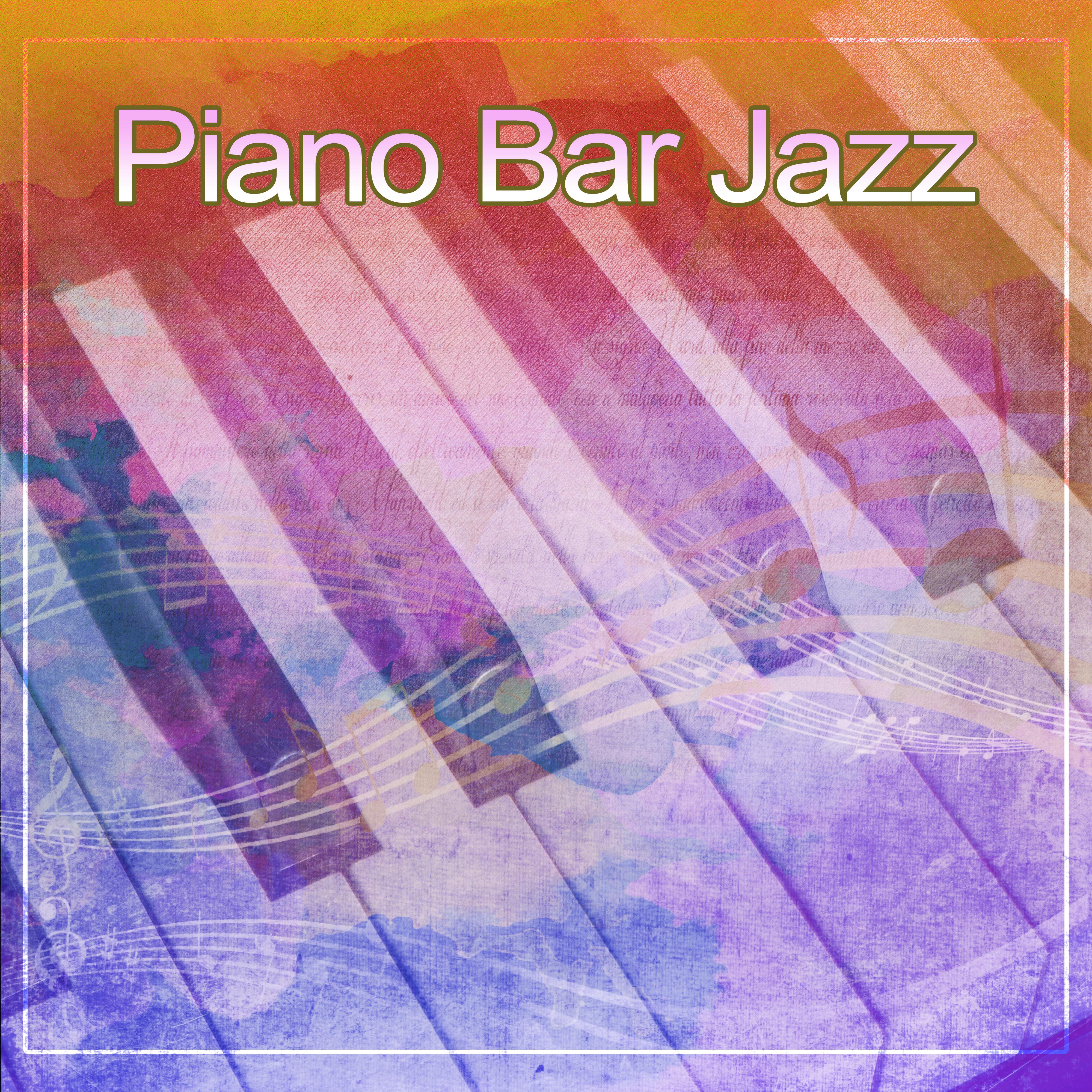 Piano Bar Jazz – Jazz for You, Smooth Piano, Easy Listening, Bossa Blue, Chill Sounds