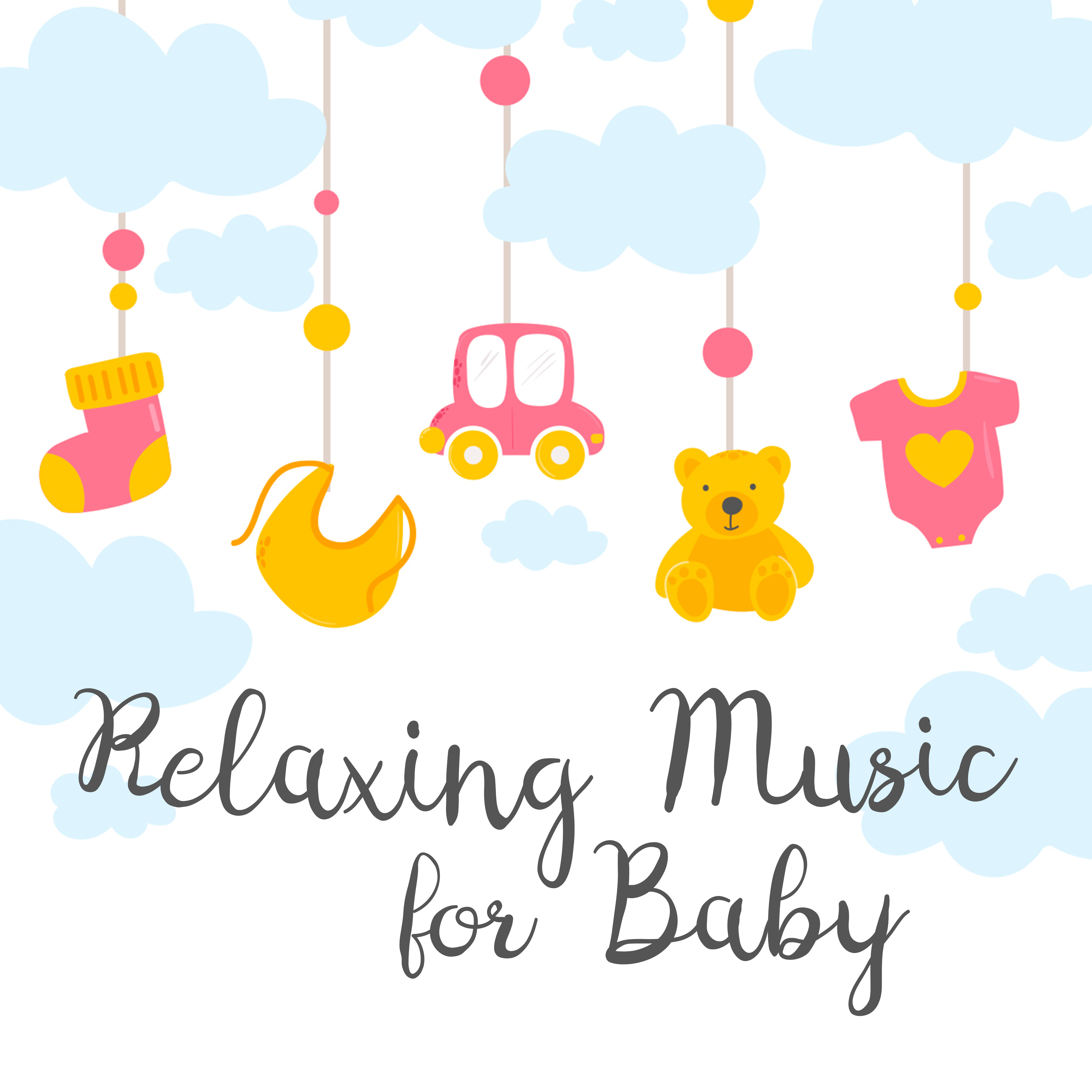 Relaxing Music for Baby