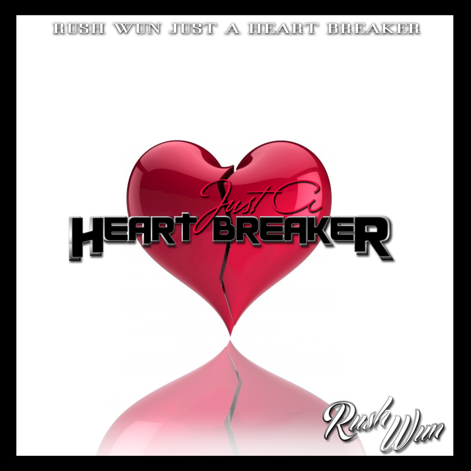 Just A Heart Breaker