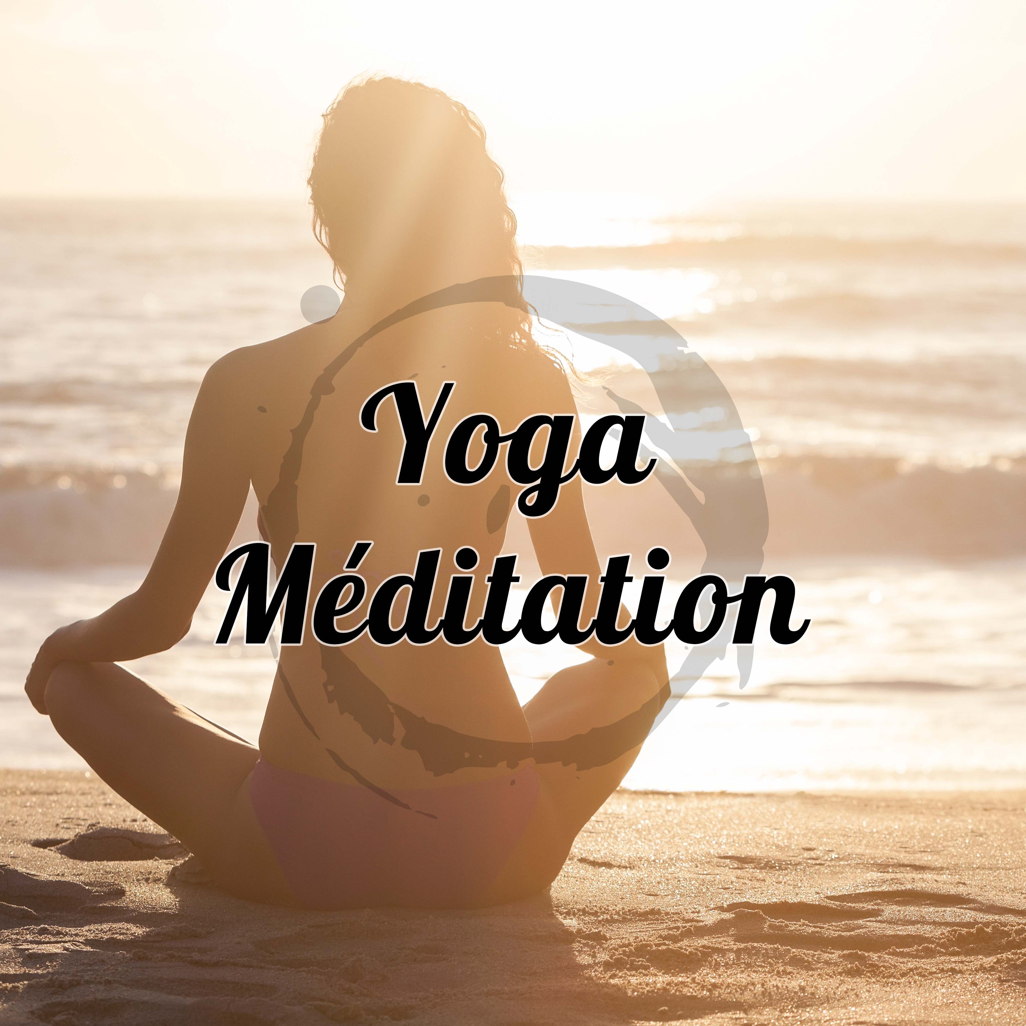 Yoga Méditation: Musique Instrumentale de Relaxation