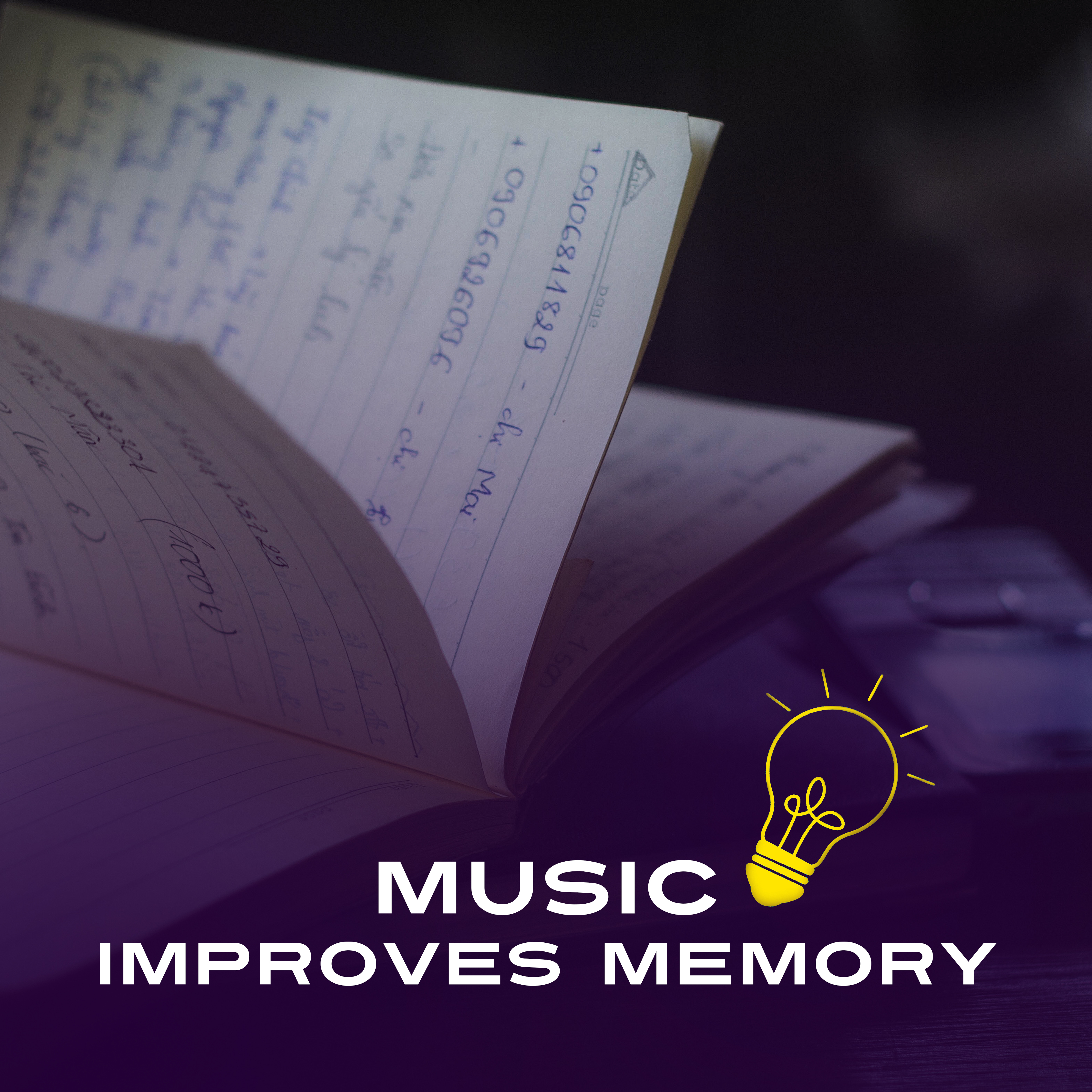Music Improves Memory – Nature Sounds for Learning, Deep Focus, Exam Music, Better Memory, Motivational Melodies for Study