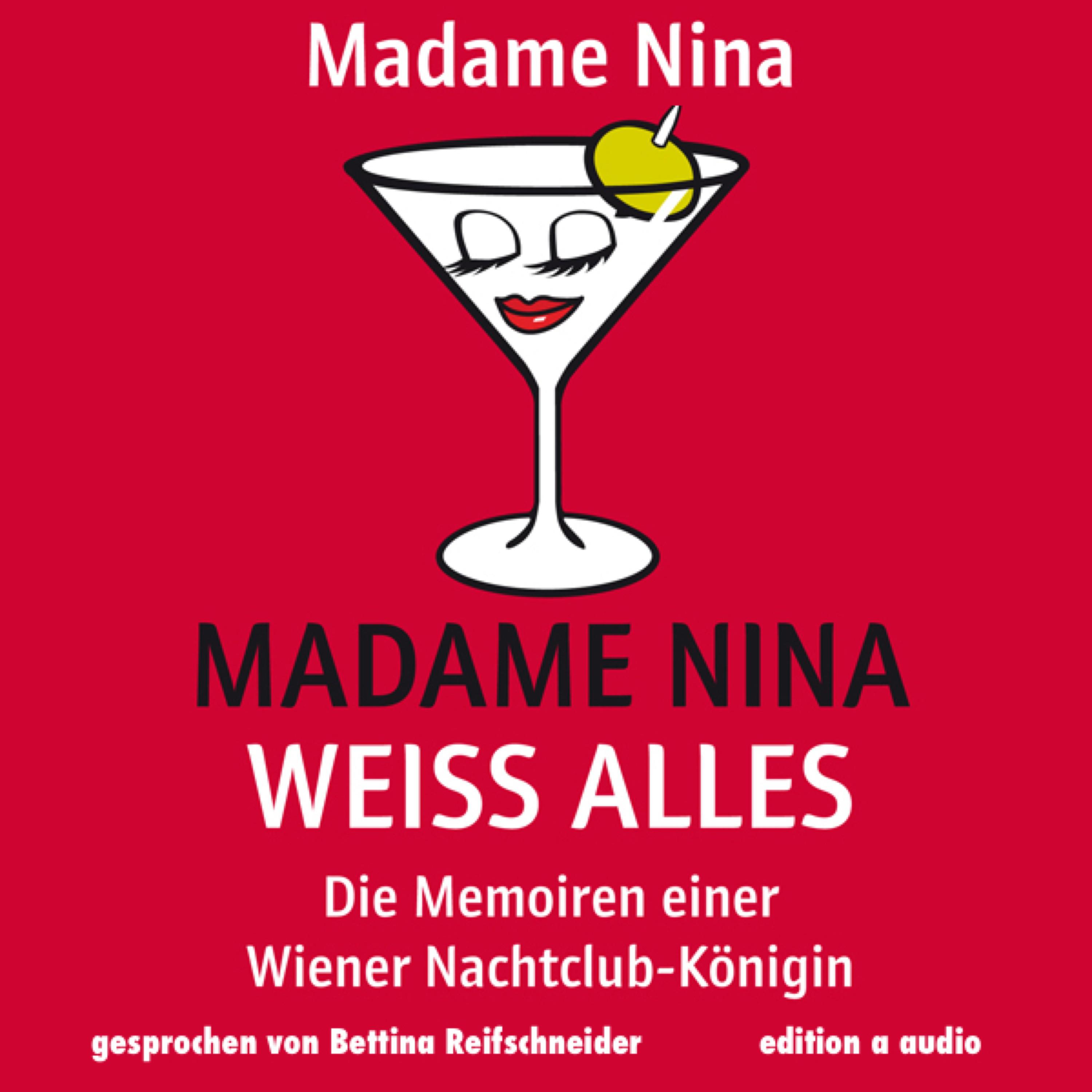 Madame Nina weiß alles