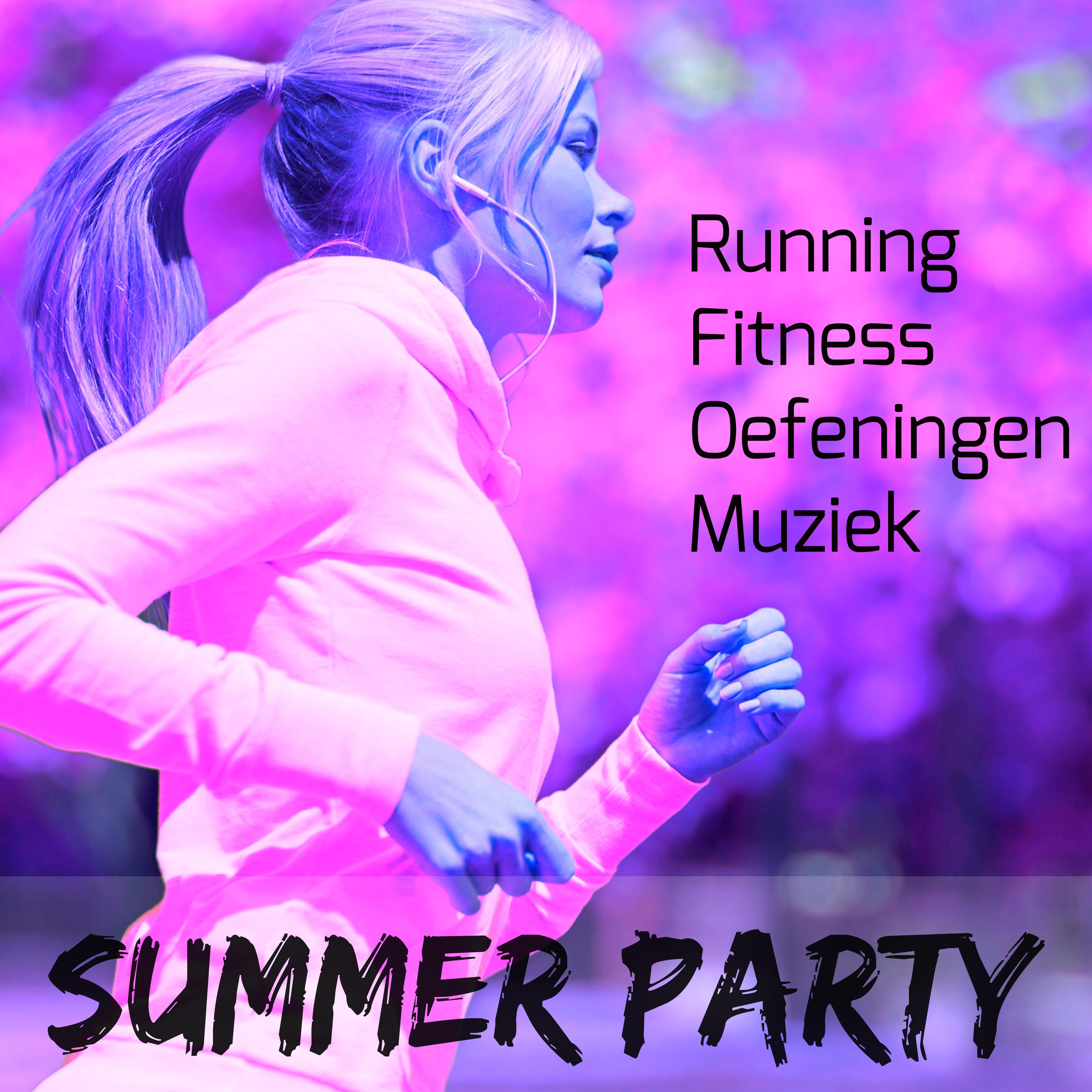 Summer Party - Running Fitness Oefeningen Muziek met Deep House Dubstep Electro Techno Klanken