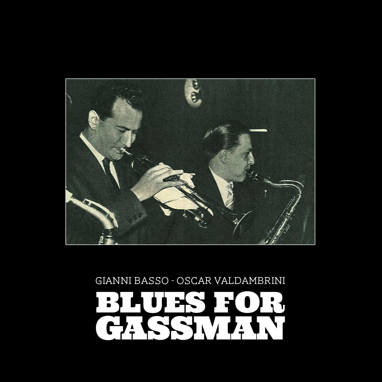 Blues for Gassman