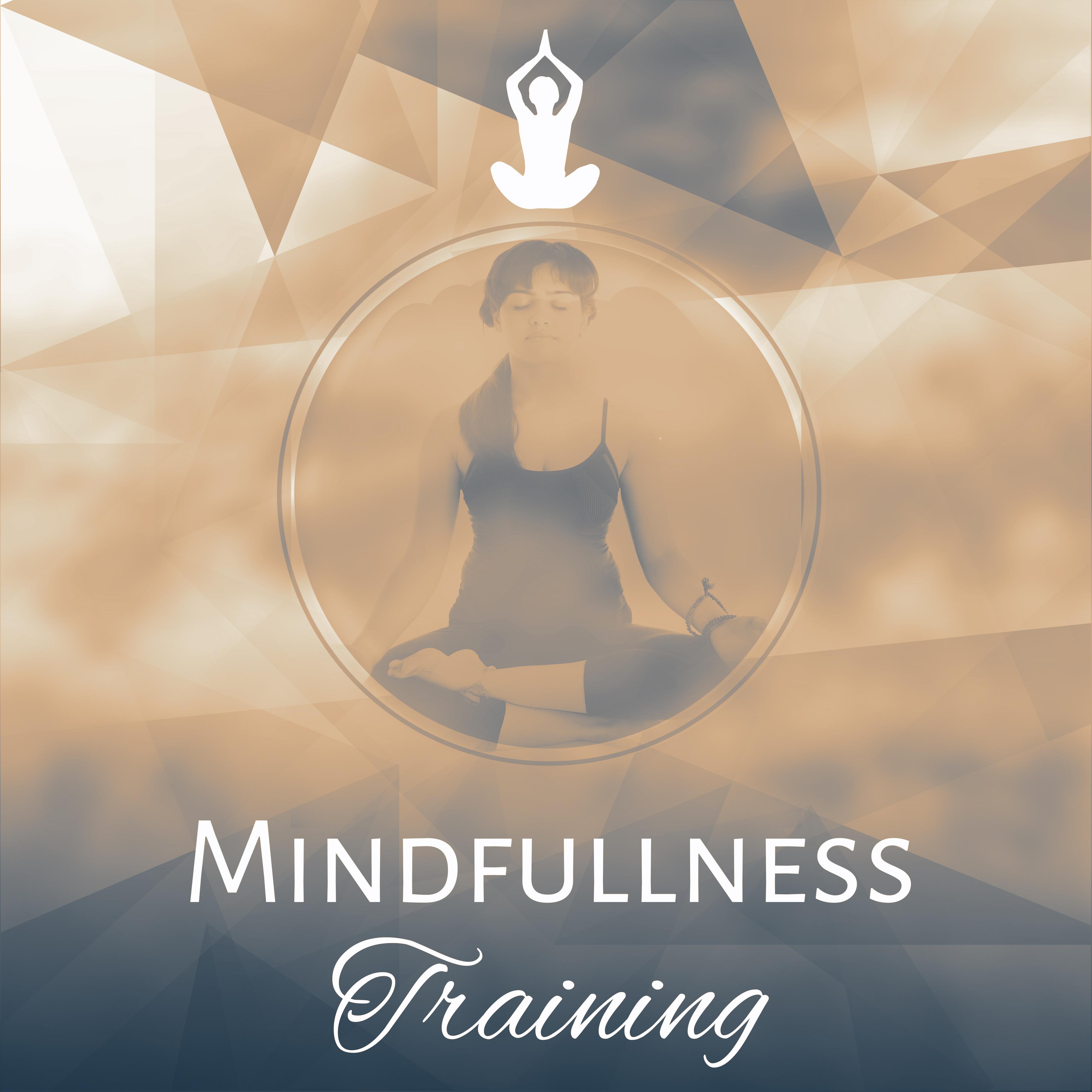 Mindfullness Training – Calming Sounds of Nature, Helpful for Mindfullness Meditation, Practice a Brain, Music for Learning