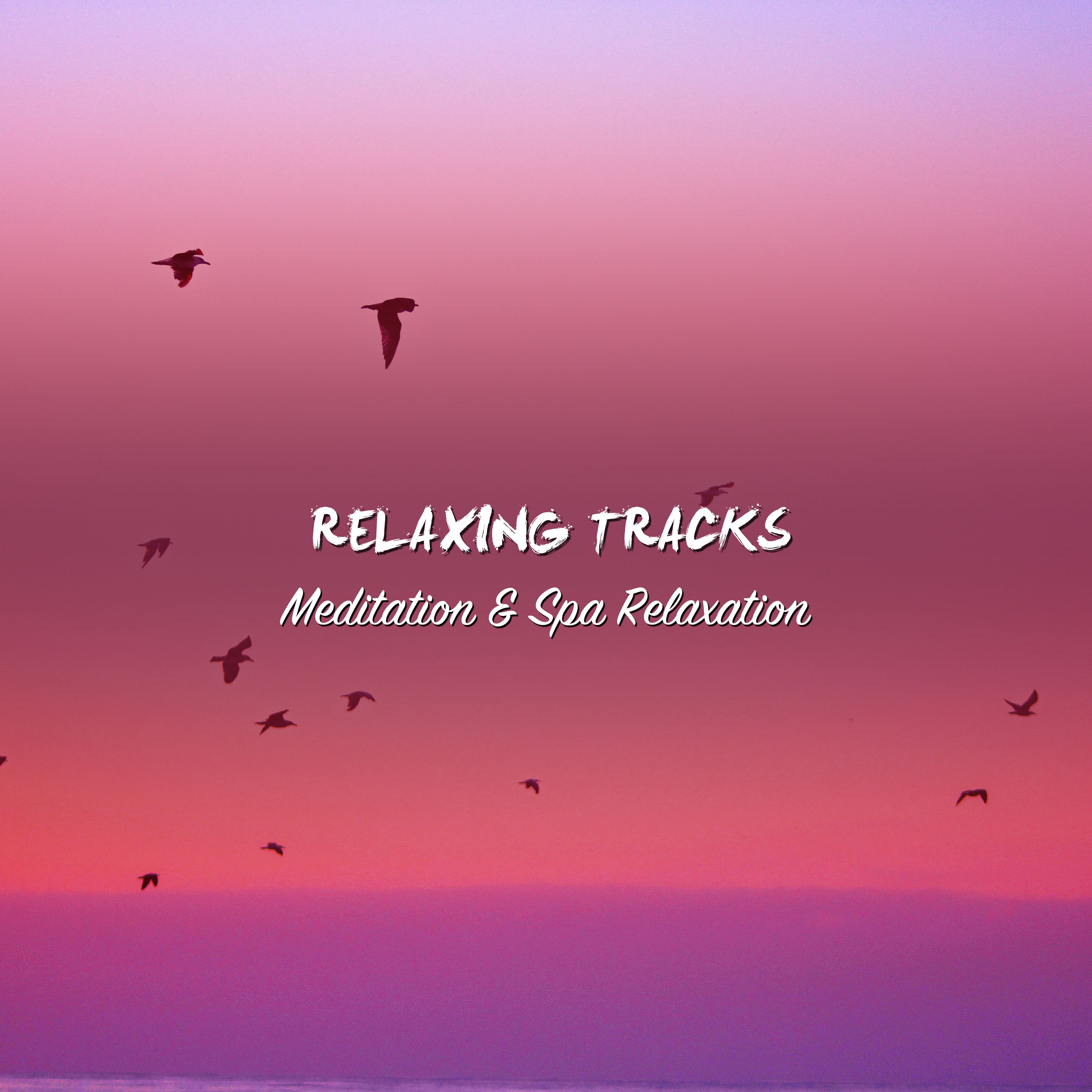 15 Relaxing Tracks for Mediation and Spa Relaxation