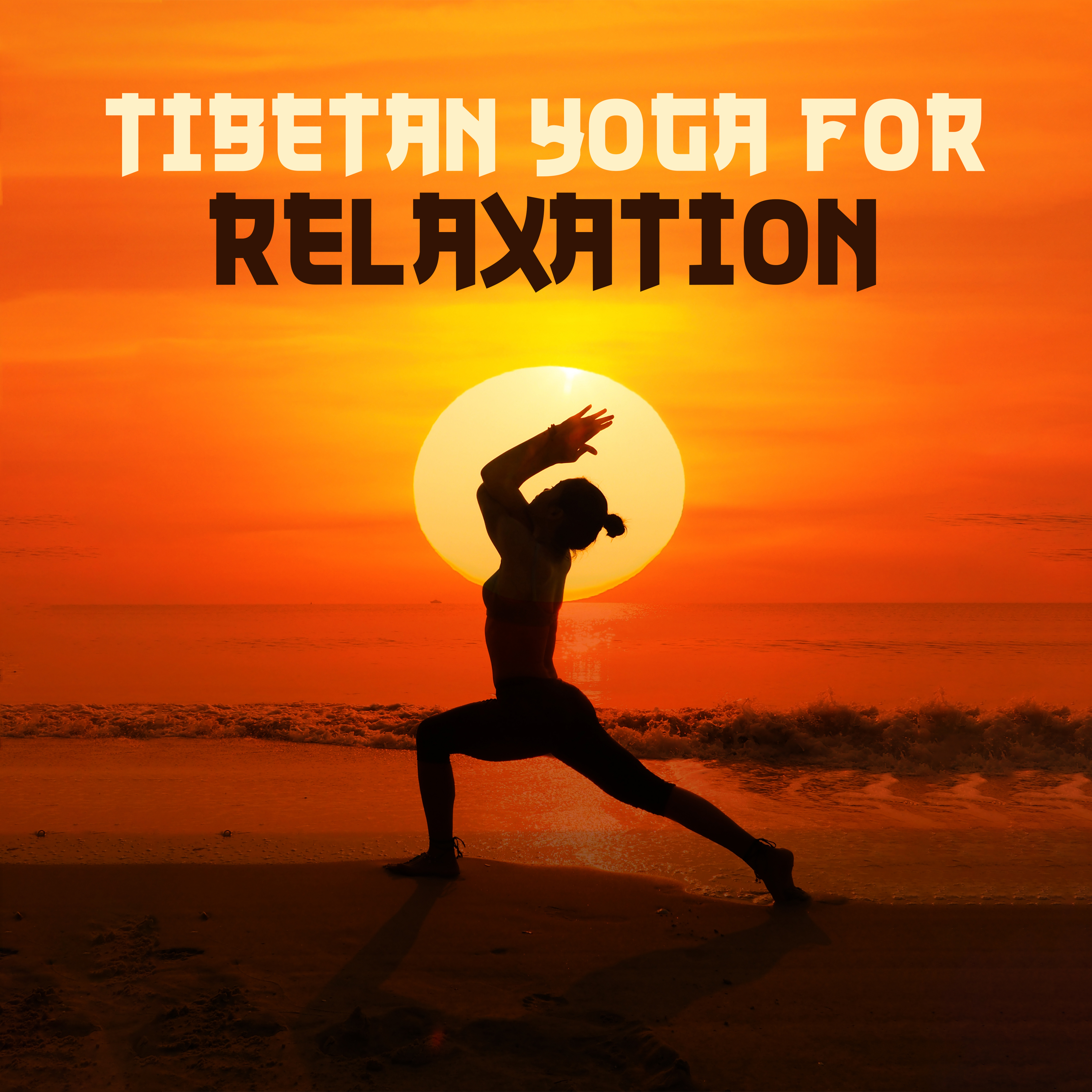 Tibetan Yoga for Relaxation